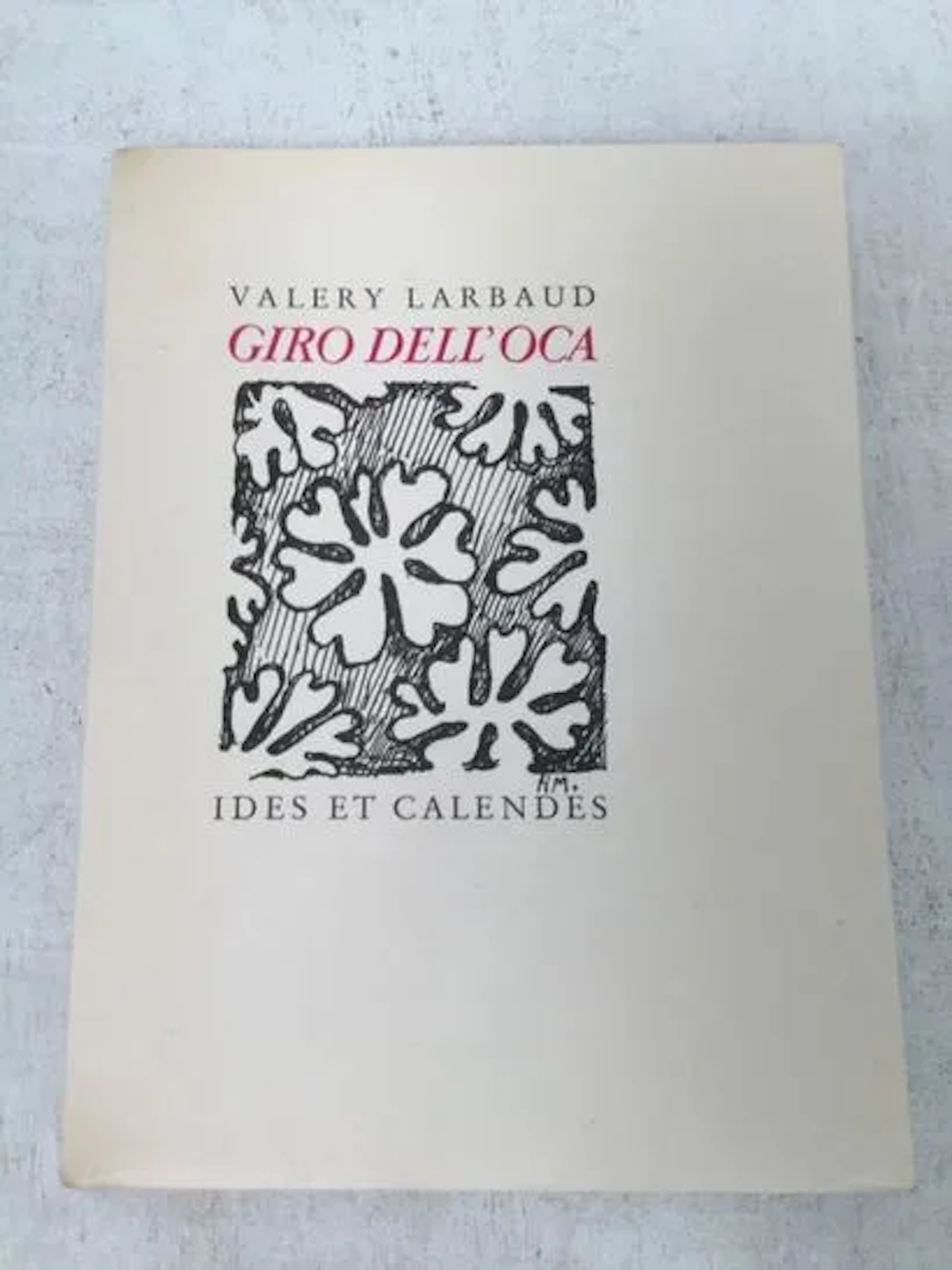 LARBAUD (Valery), Giro Dell'Oca - Lot 205