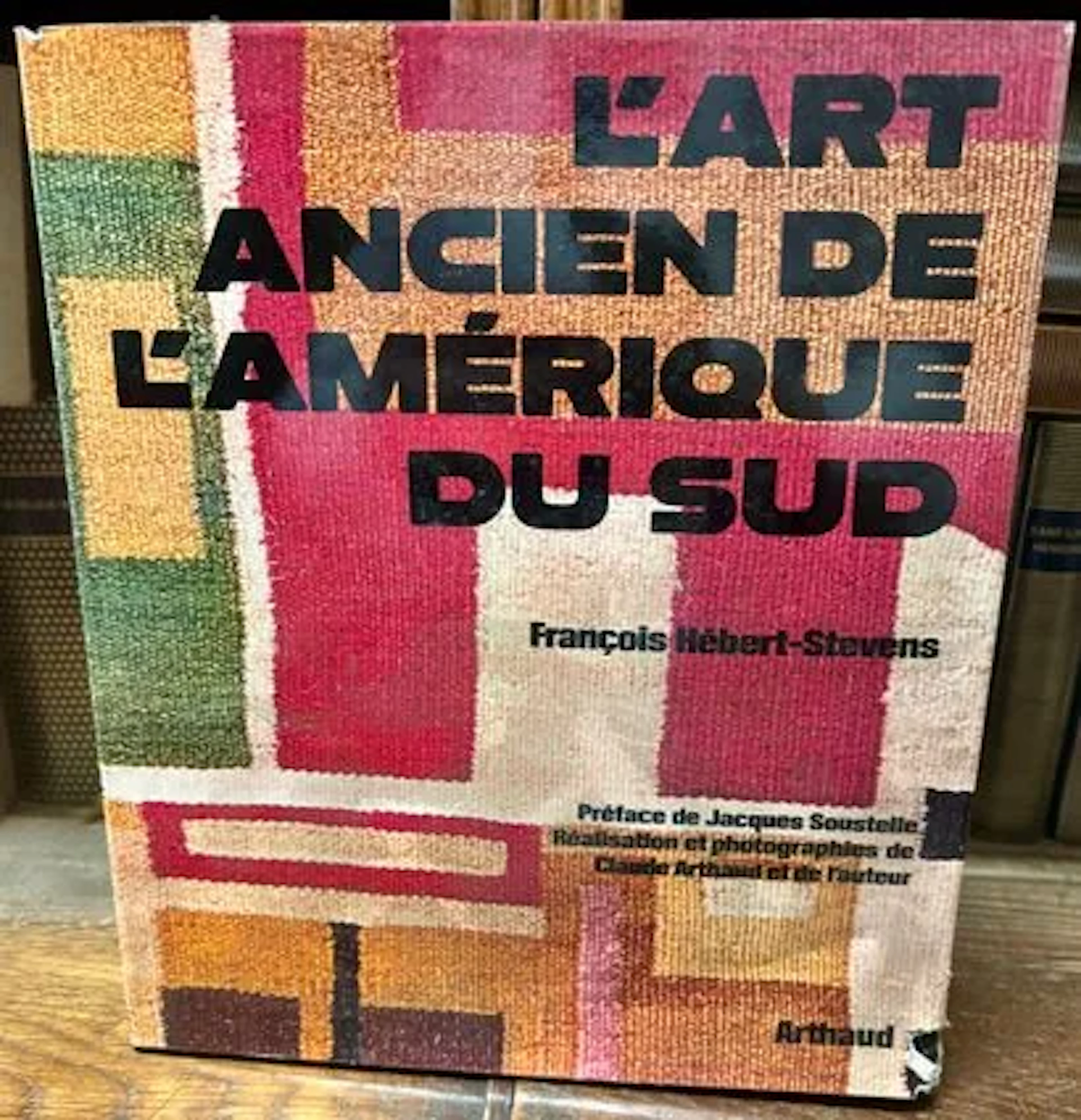HÉBERT-STEVENS (François). The Ancient Art of South America. - Lot 179