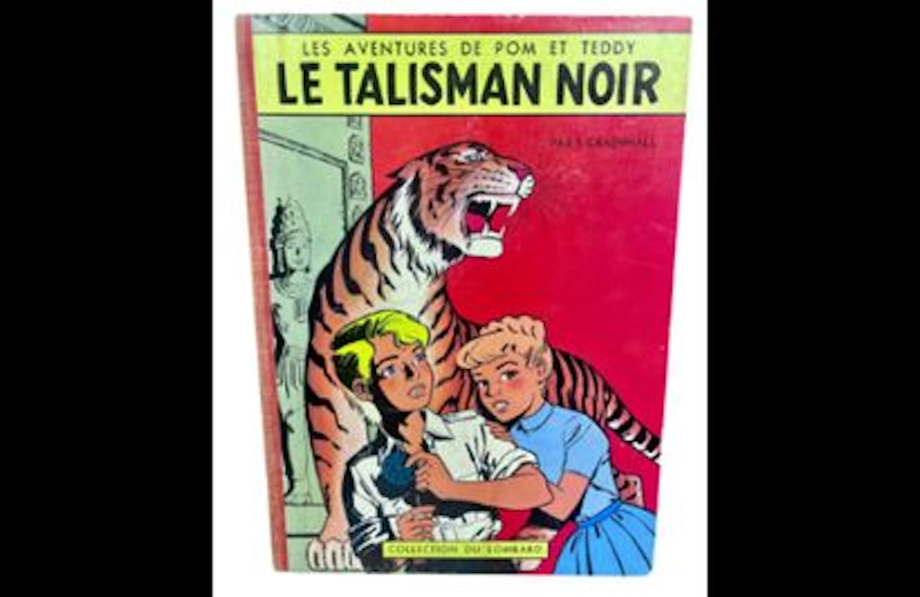 Pom et Teddy. Le Talisman noir. - Lot 290