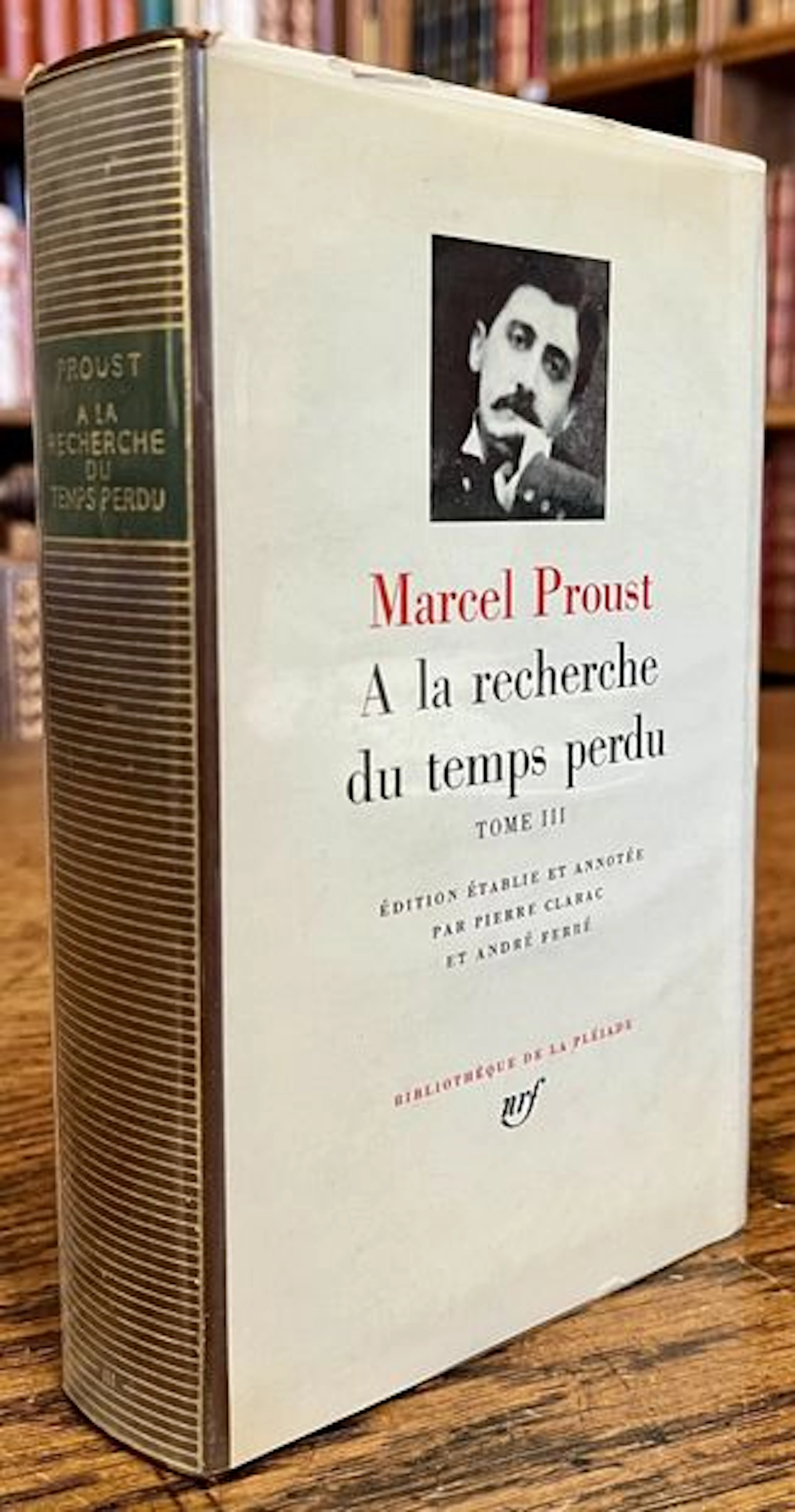 MARCEL PROUST — À LA RECHERCHE DU TEMPS PERDU, TOME III — PL - Lot 166