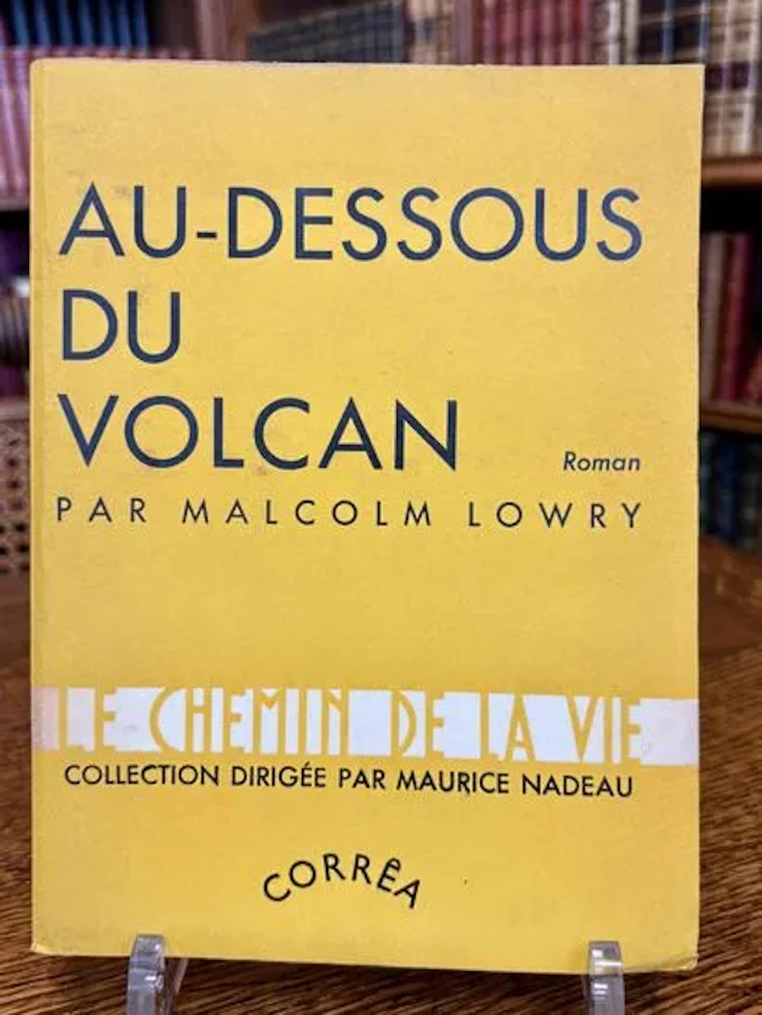 LOWRY (Malcolm) — Au-dessous du volcan — Corrêa, 1950 — 1/50 - Lot 178
