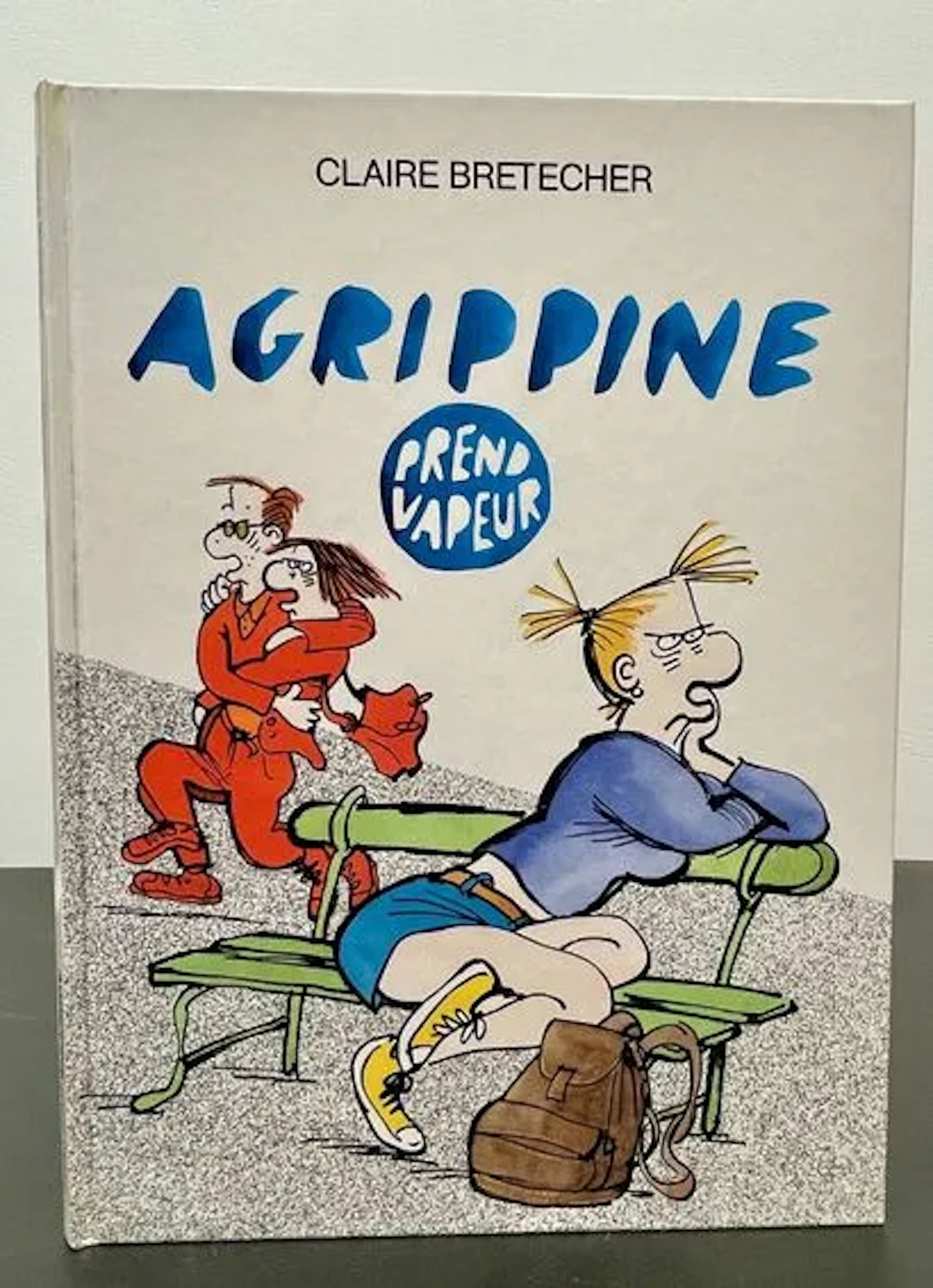 BRETÉCHER (Claire). Agrippine prend vapeur. - Lot 12