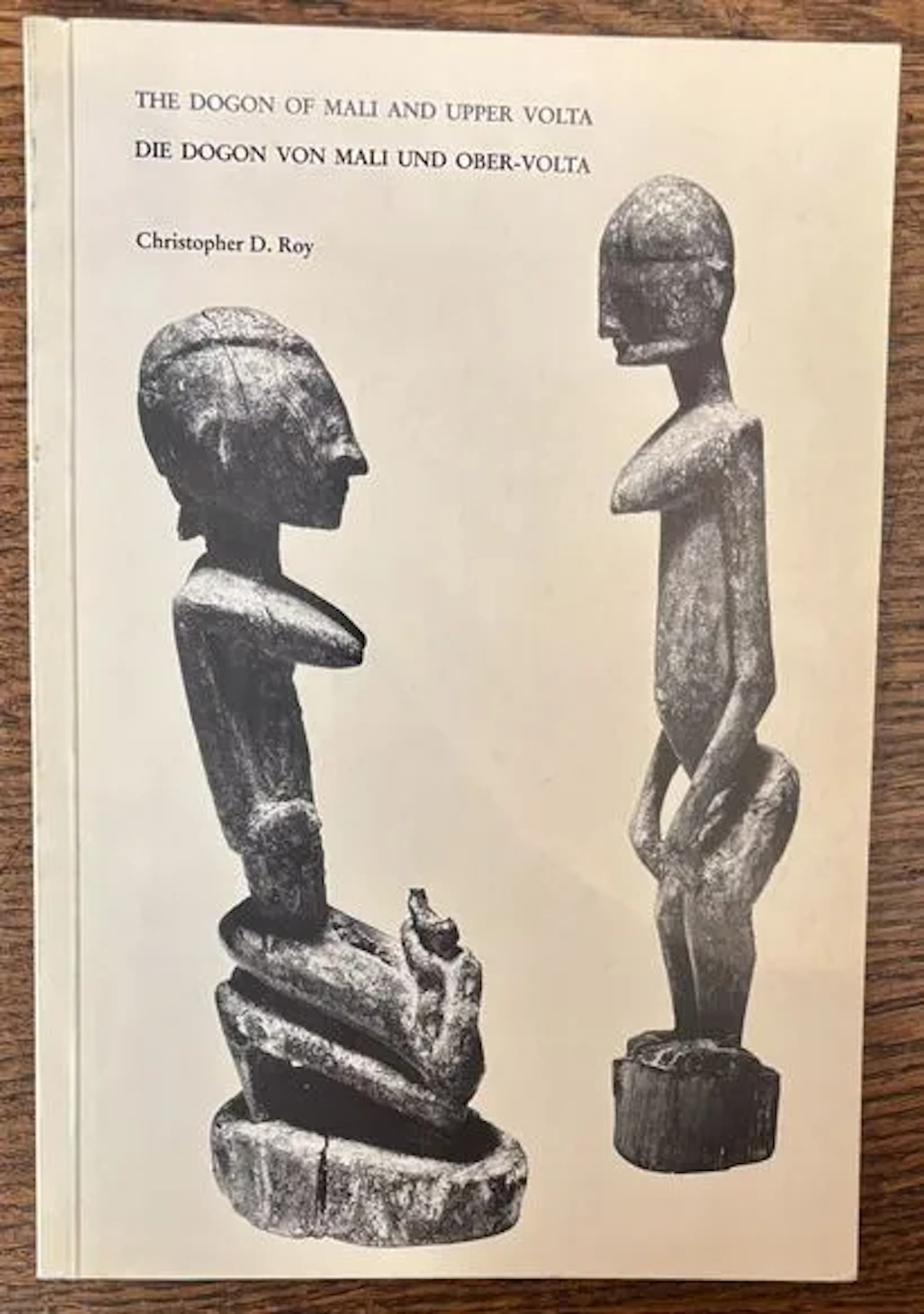 ROY (Christopher D.) THE DOGON OF MALI AND UPPER VOLTA — DIE - Lot 269