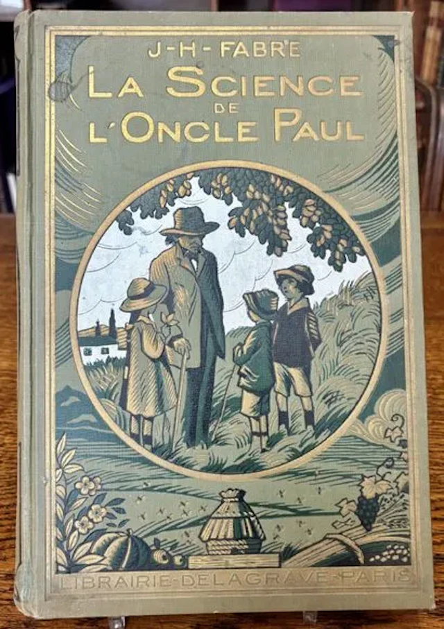 FABRE (Jean-Henri). La Science de l'Oncle Paul. Entretiens f - Lot 90