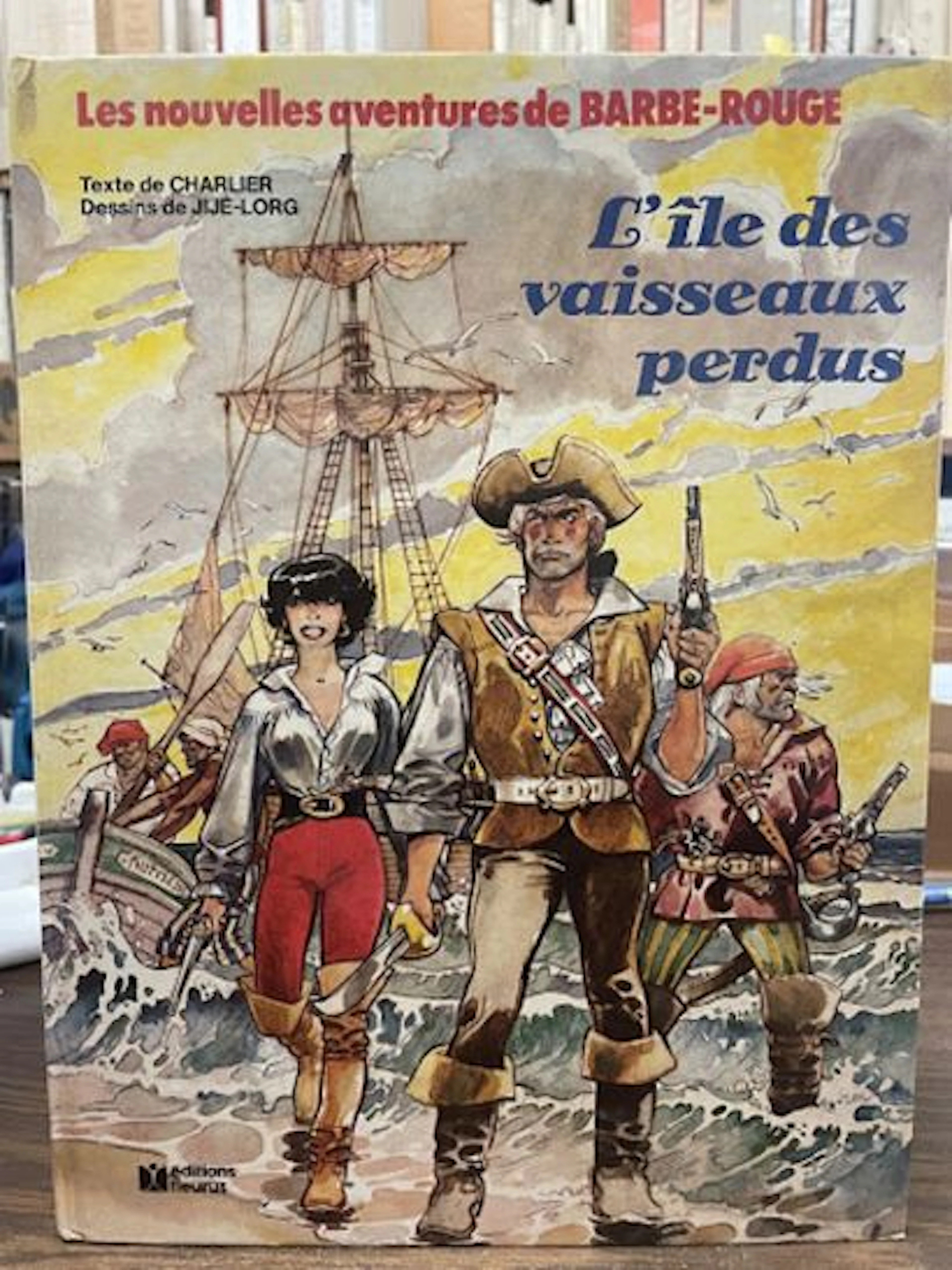 BD Barbe-Rouge - L'Île des Vaisseaux Perdus - ÉDITION ORIGIN - Lot 78