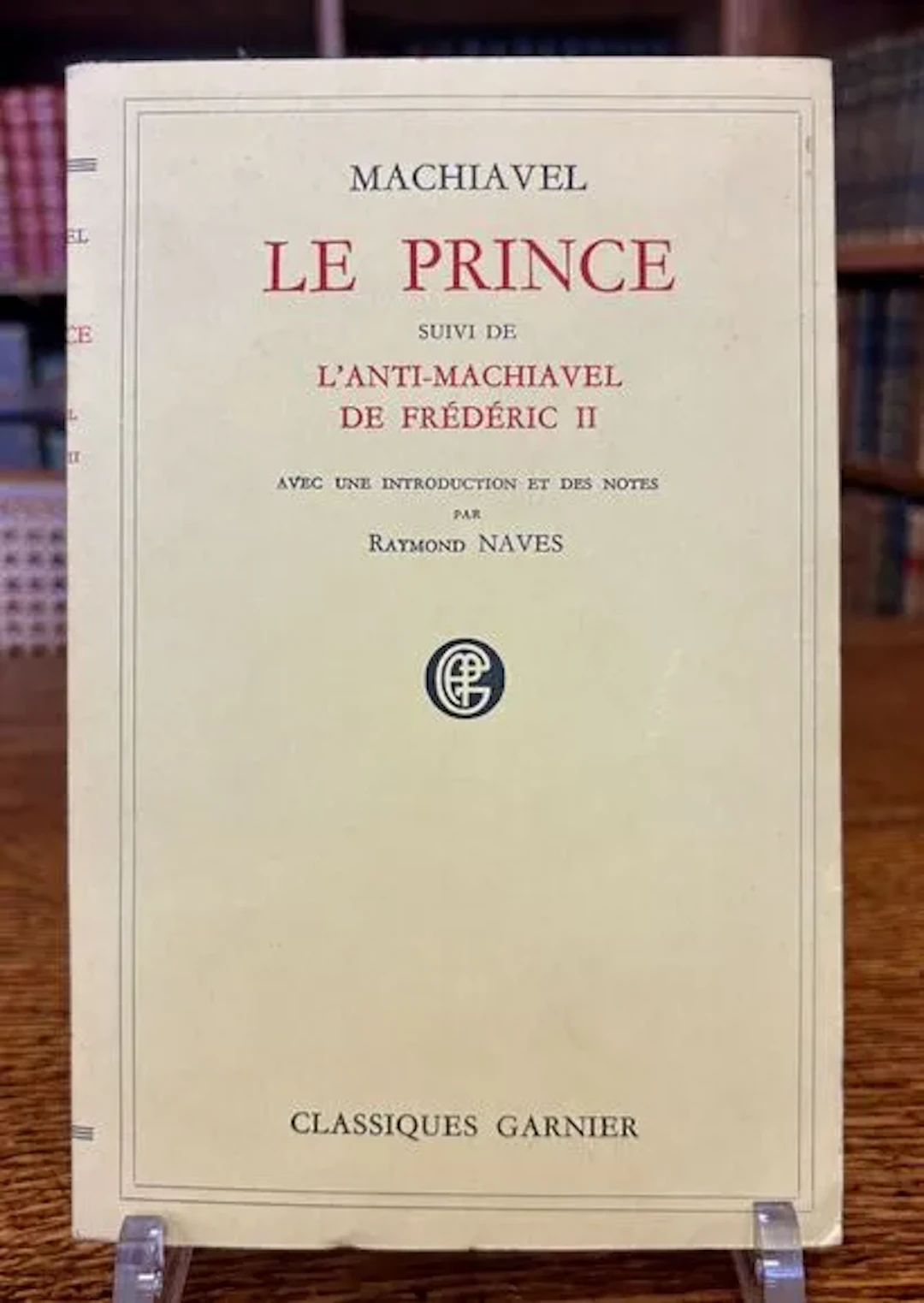 MACHIAVEL — Le Prince, suivi de L'Anti-Machiavel de Frédéric - Lot 184