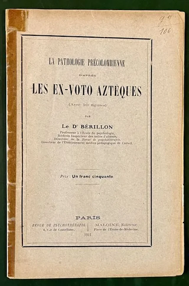 BÉRILLON (Dr. Edgar). — Pre-Columbian Pathology as Reflected - Lot 32