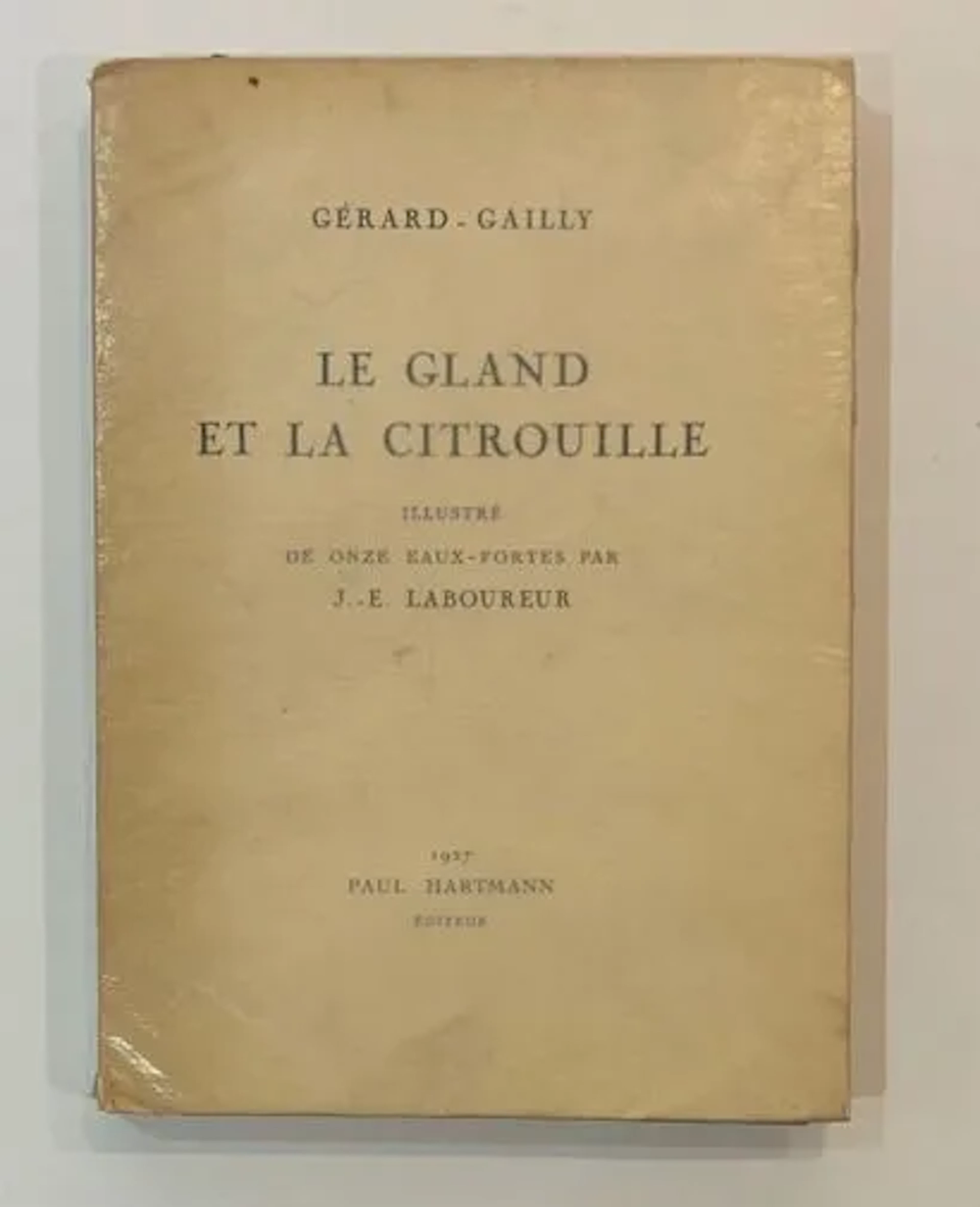 ÉMILE GÉRARD-GAILLY (1882-1974) - THE ACORN AND THE PUMPKIN - Lot 131