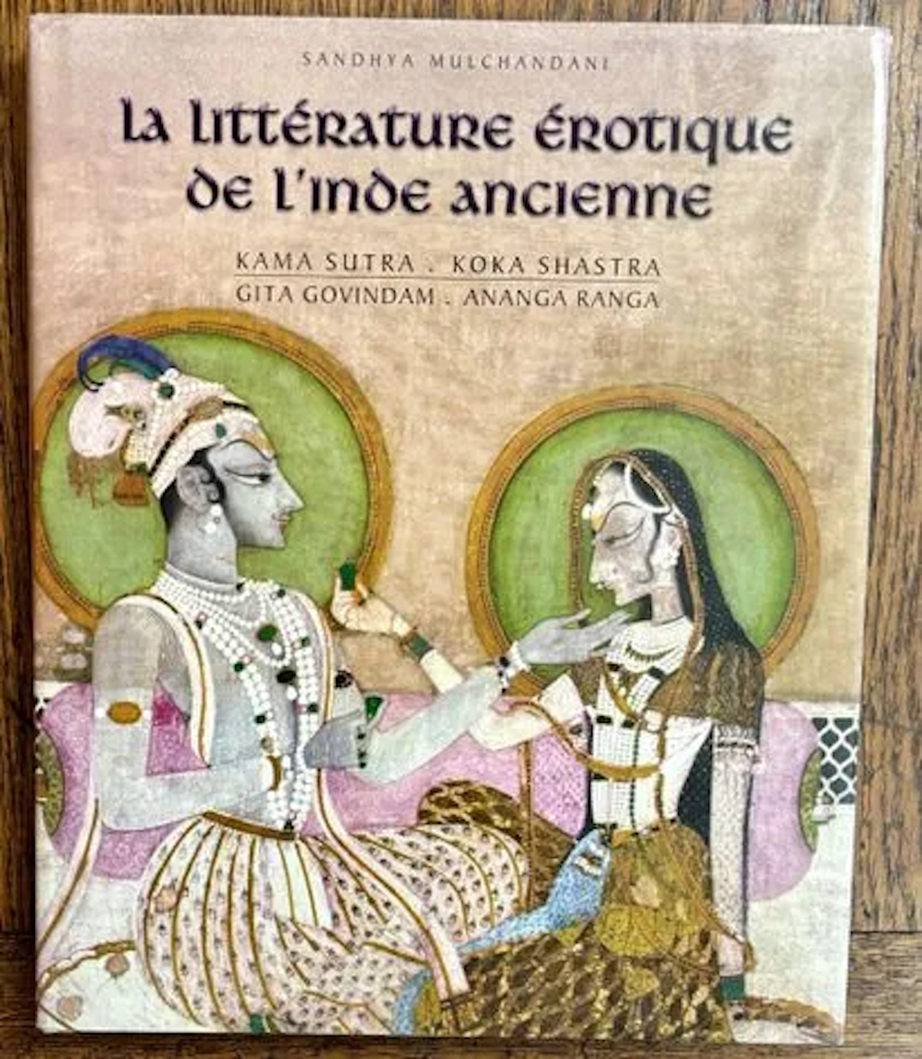 MULCHANDANI (Sandhya) — LA LITTÉRATURE ÉROTIQUE DE L'INDE AN - Lot 196
