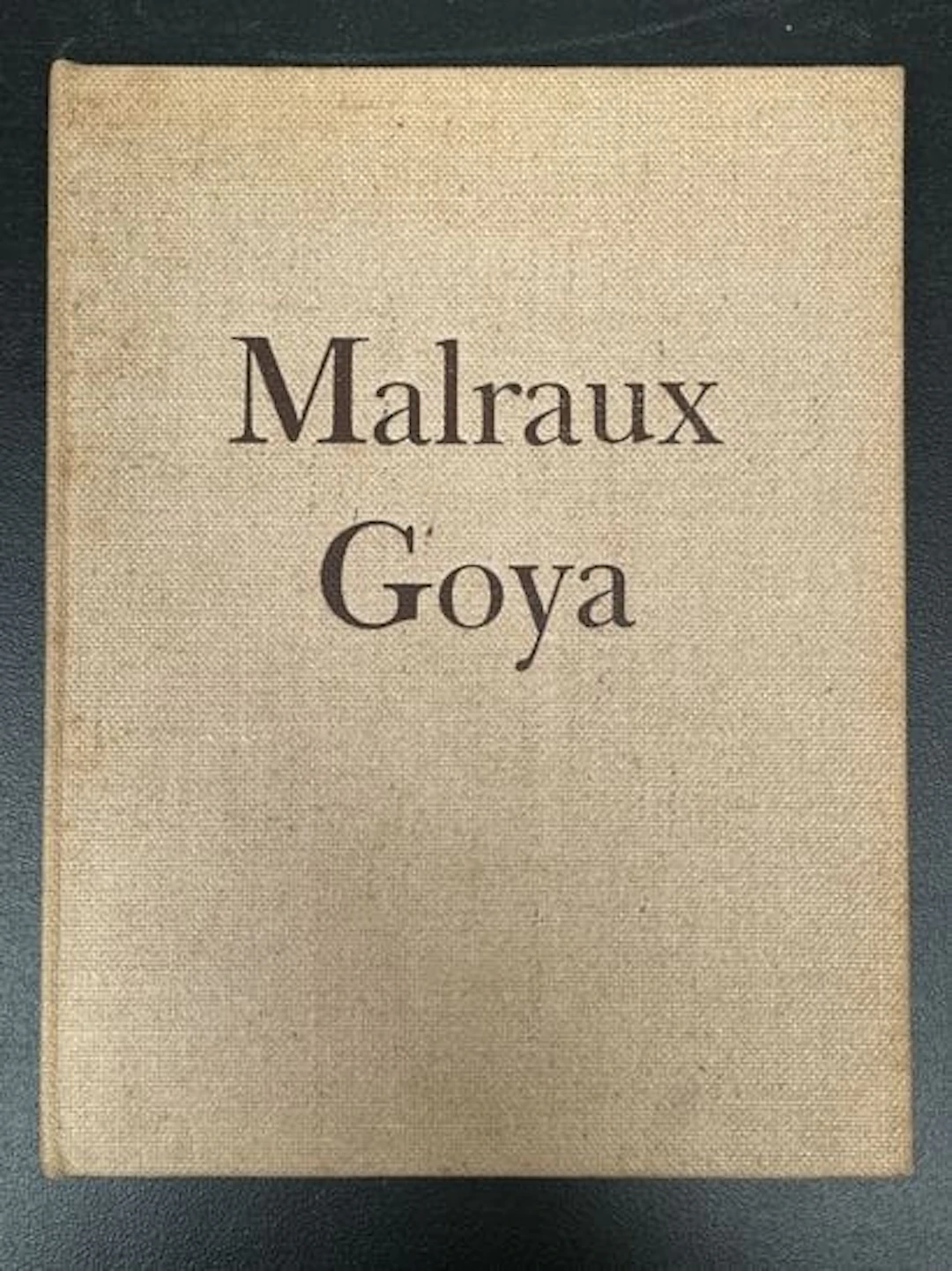 MALRAUX (André) — Goya - Lot 199