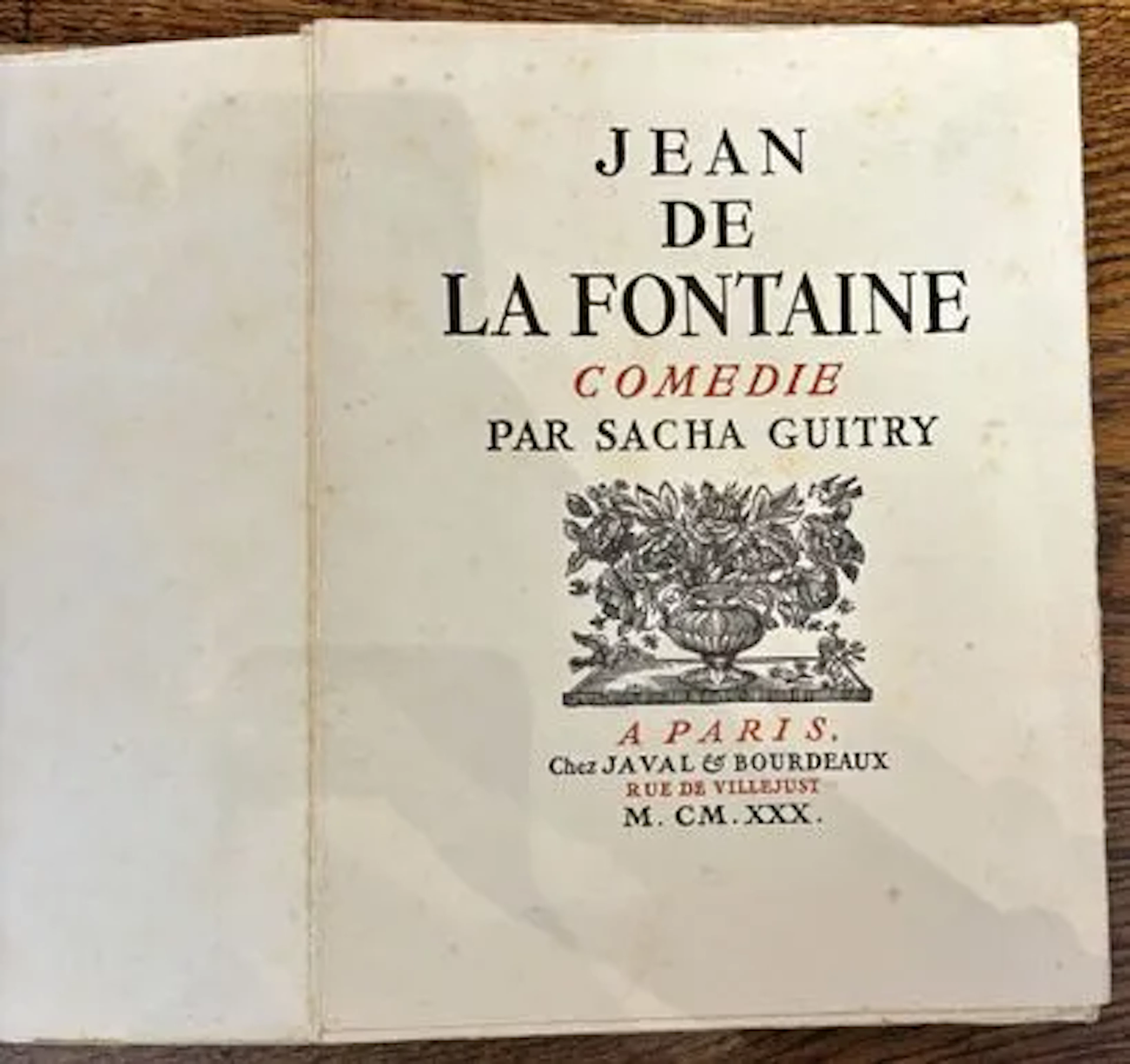 GUITRY (Sacha). Jean de La Fontaine. Comédie. Paris, Javal & - Lot 129