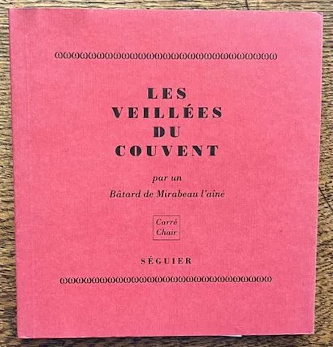 [MIRABEAU]. — Les Veillées du couvent ou Le Noviciat d'amour - Lot 2