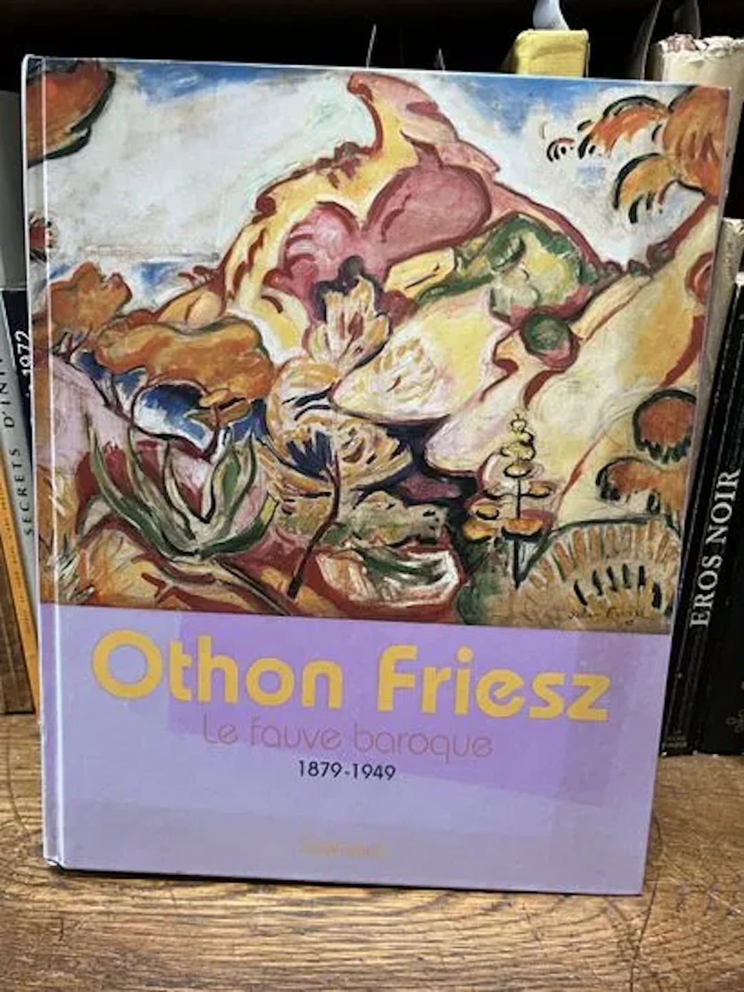 FRIESZ (Othon). Othon Friesz. Le fauve baroque, 1879-1949. - Lot 111