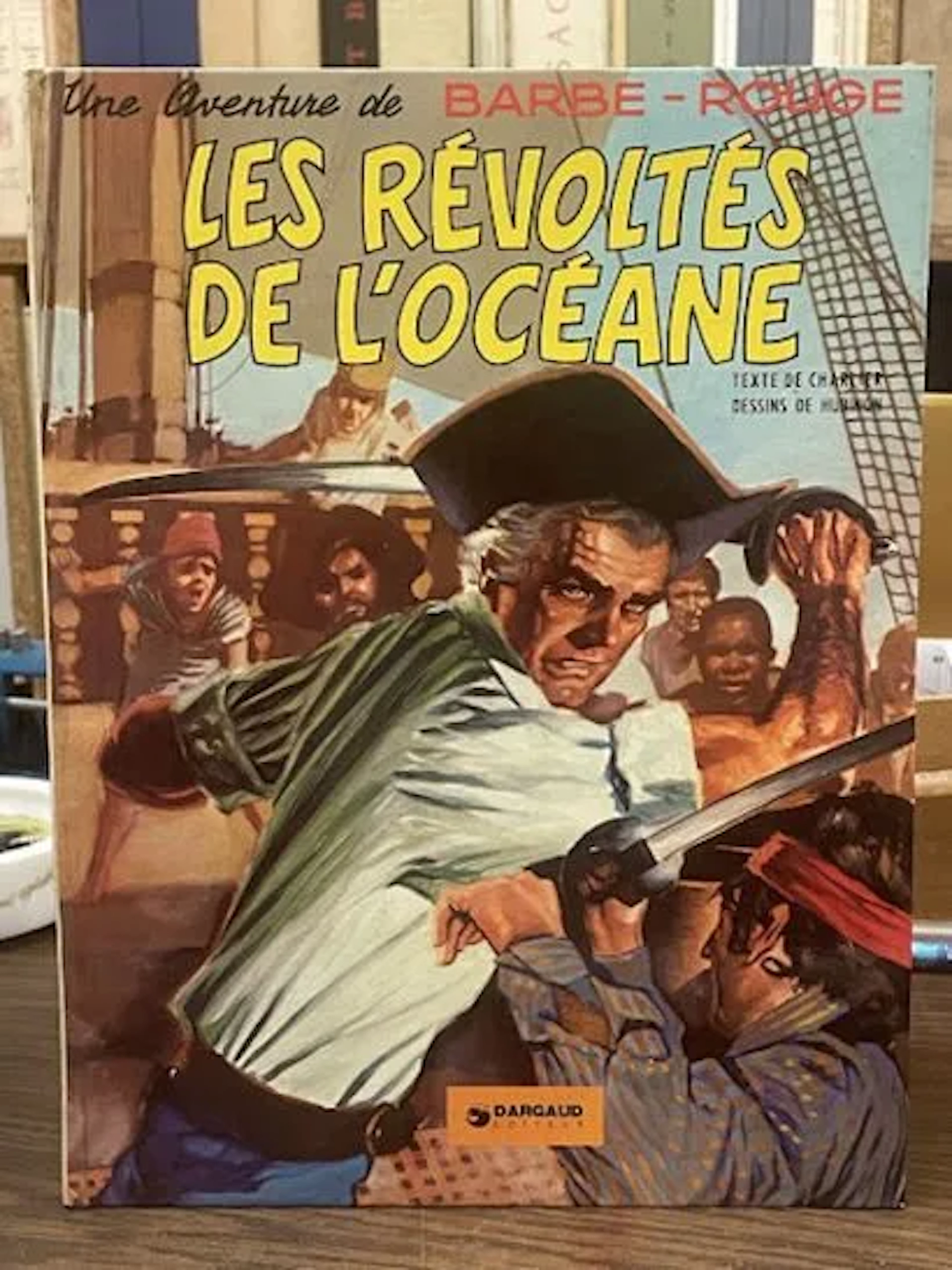 BD Barbe-Rouge - Les Révoltés de l'Océane - Réédition Dargau - Lot 68