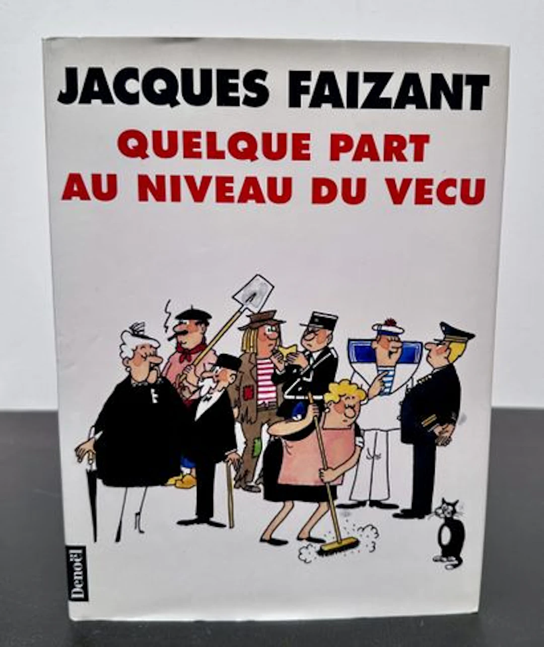 FAIZANT (Jacques). Somewhere in the Realm of Experience. - Lot 93