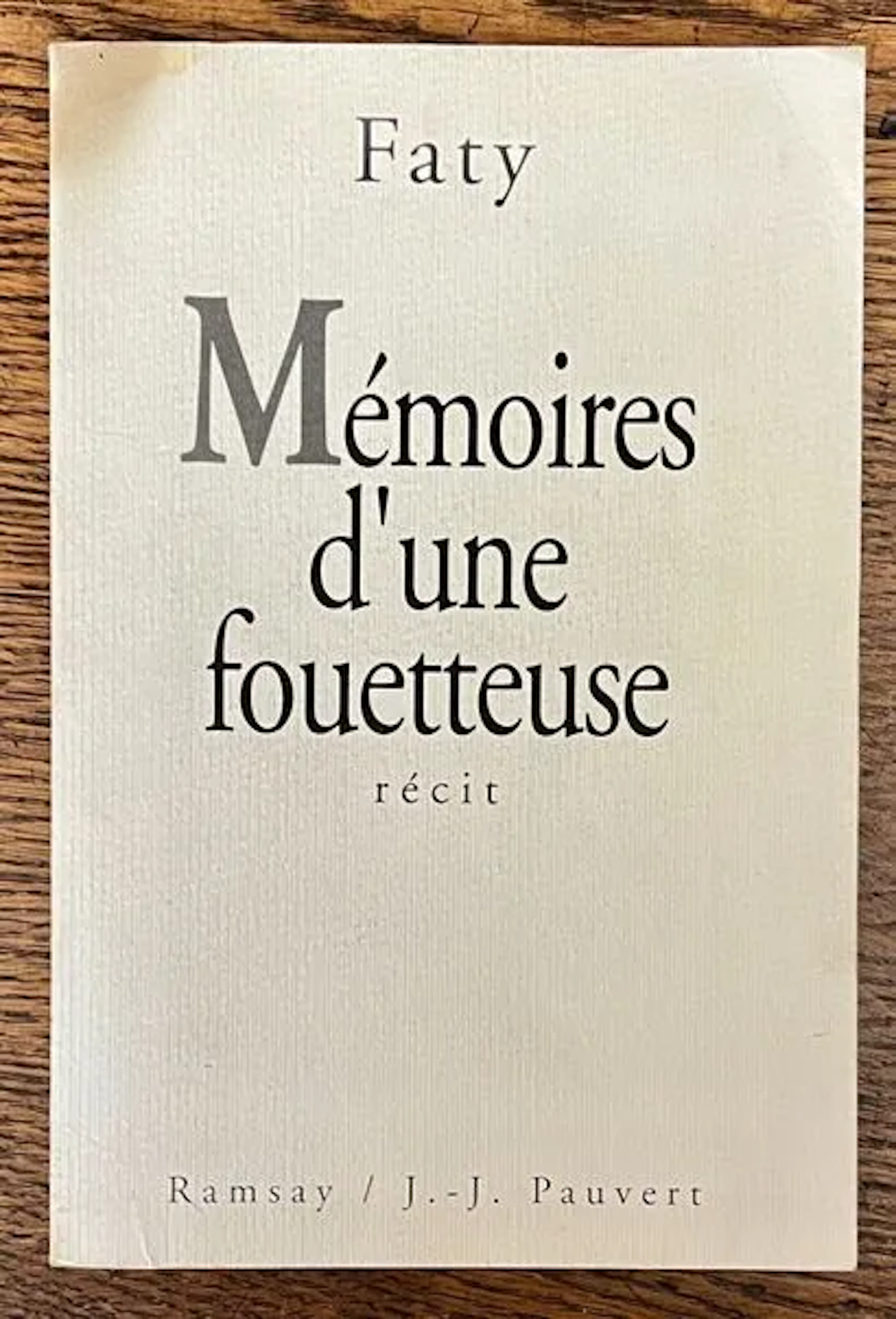 FATY. — Mémoires d'une fouetteuse. - Lot 92