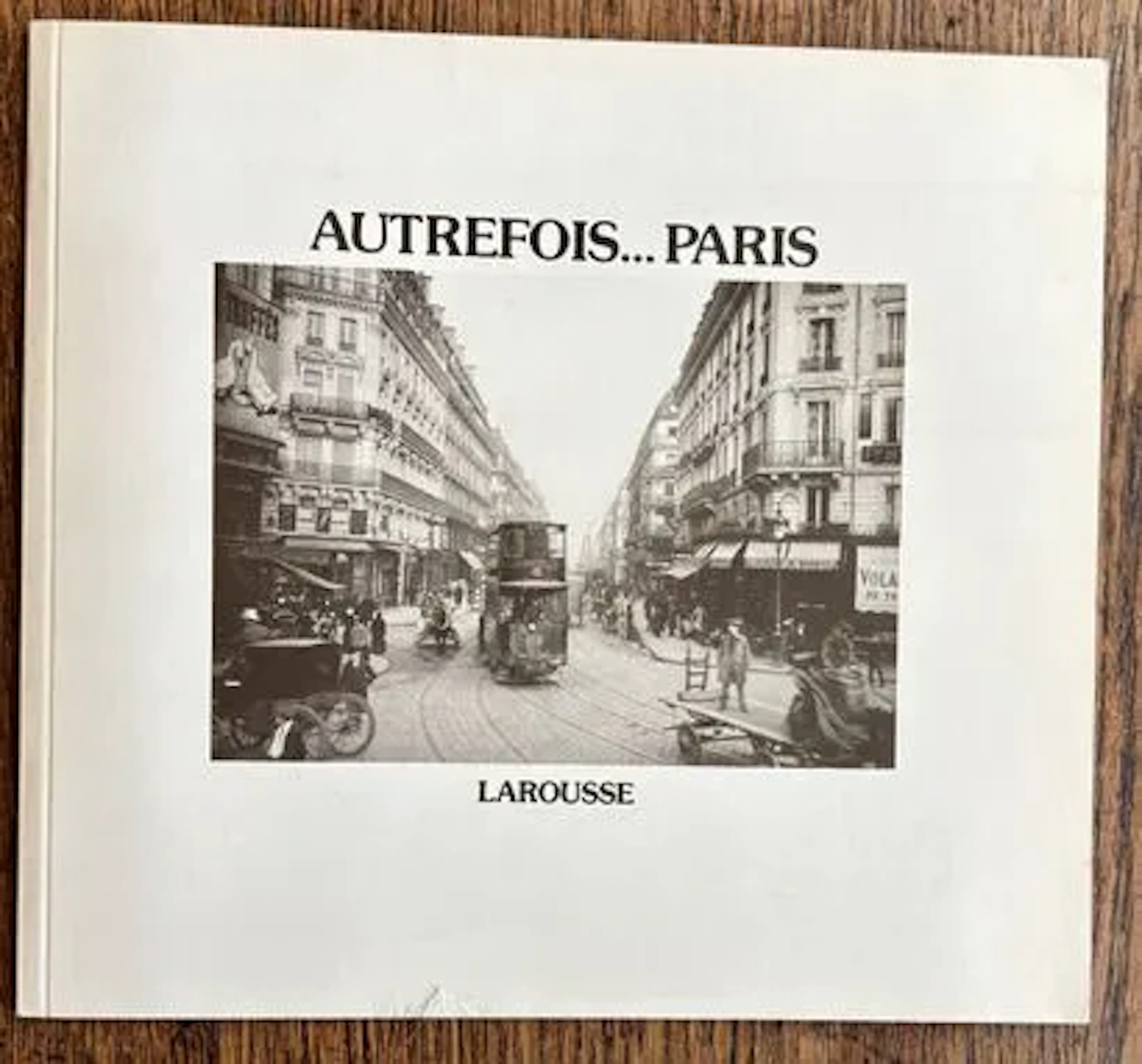 AUTREFOIS… PARIS - Lot 25