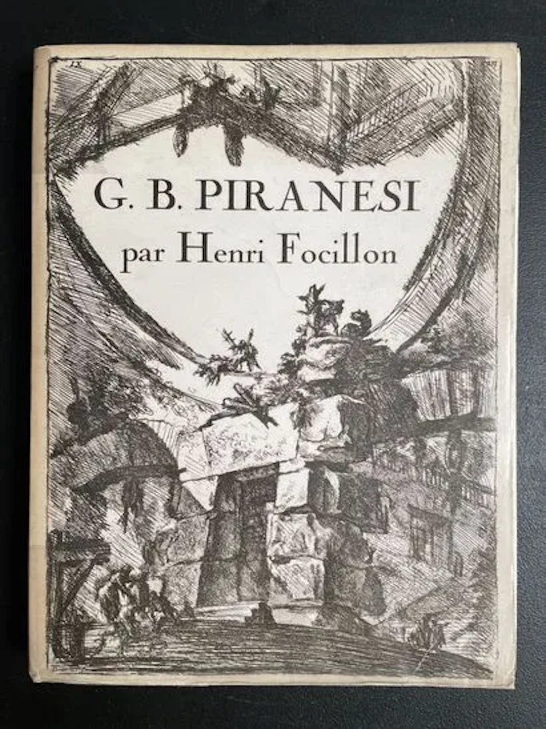 FOCILLON (Henri). — Giovanni-Battista Piranesi. - Lot 106