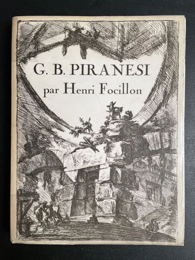 FOCILLON (Henri). — Giovanni-Battista Piranesi. - Lot 106