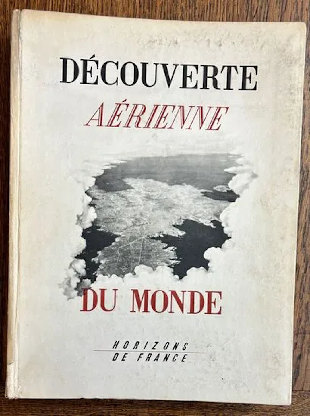 CHOMBART DE LAUWE (Paul) — THE AERIAL DISCOVERY OF THE WORLD - Lot 61