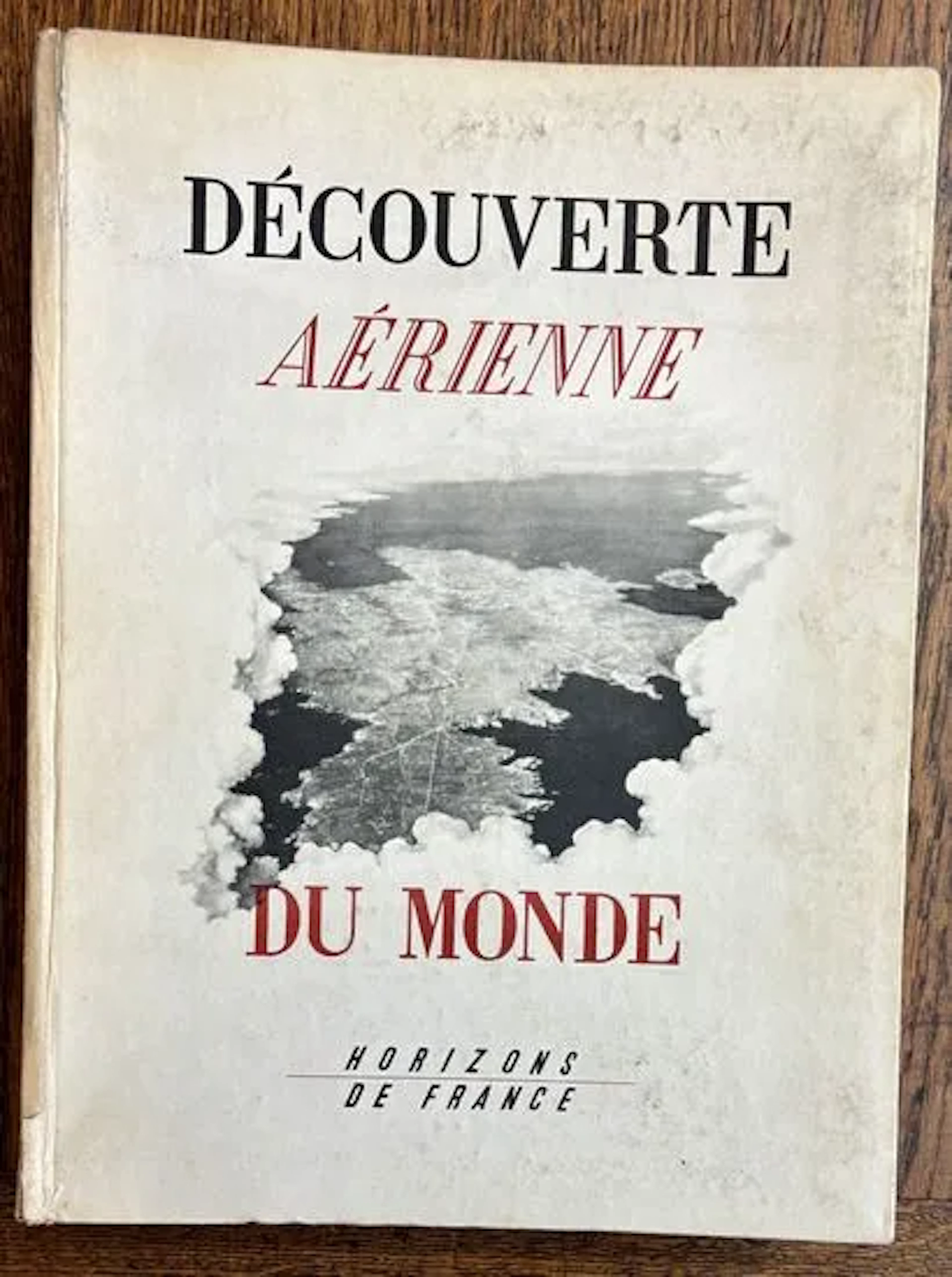 CHOMBART DE LAUWE (Paul) — THE AERIAL DISCOVERY OF THE WORLD - Lot 61