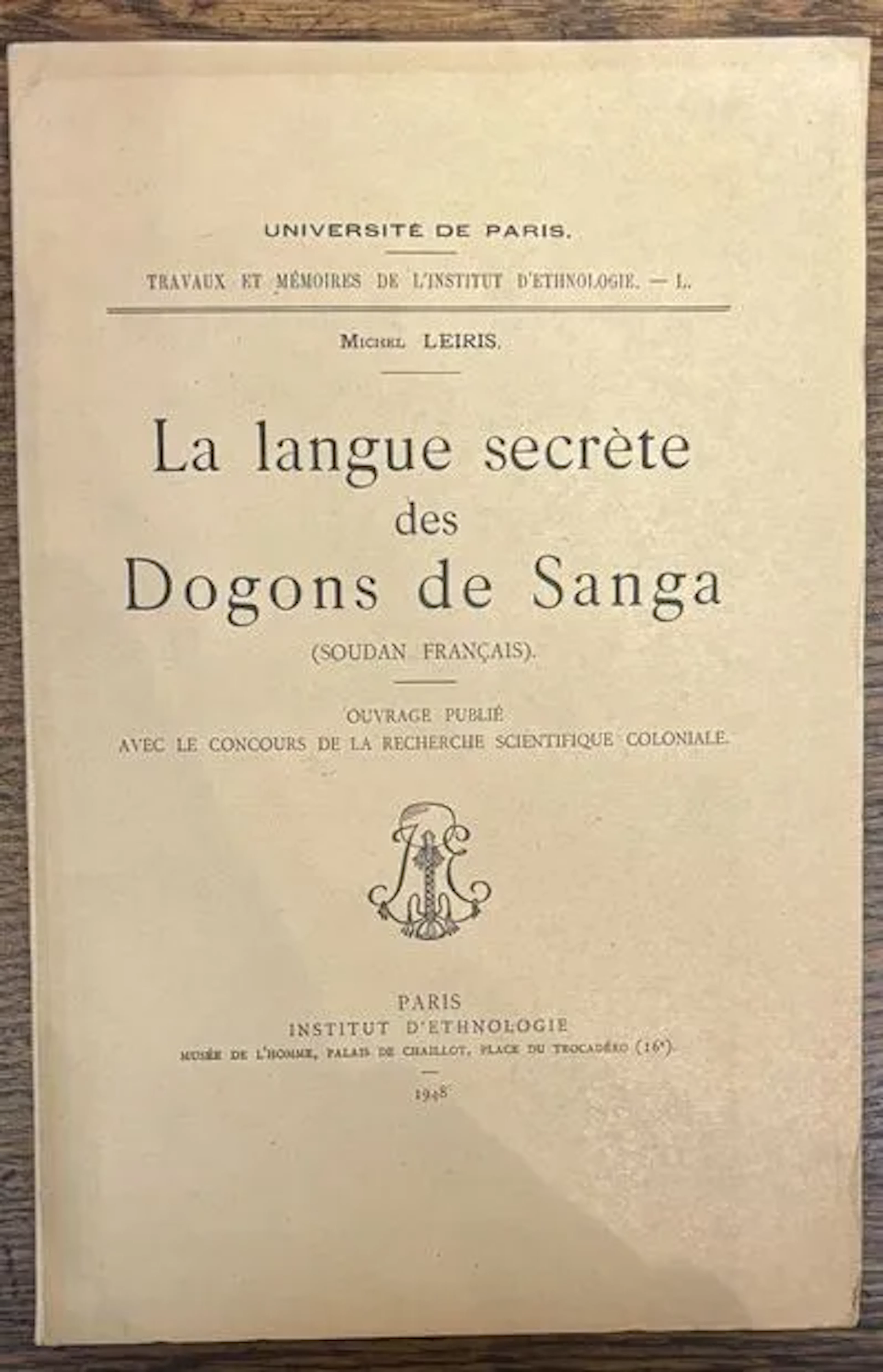 LEIRIS (Michel) La Langue secrète des Dogons de Sanga (Souda - Lot 206