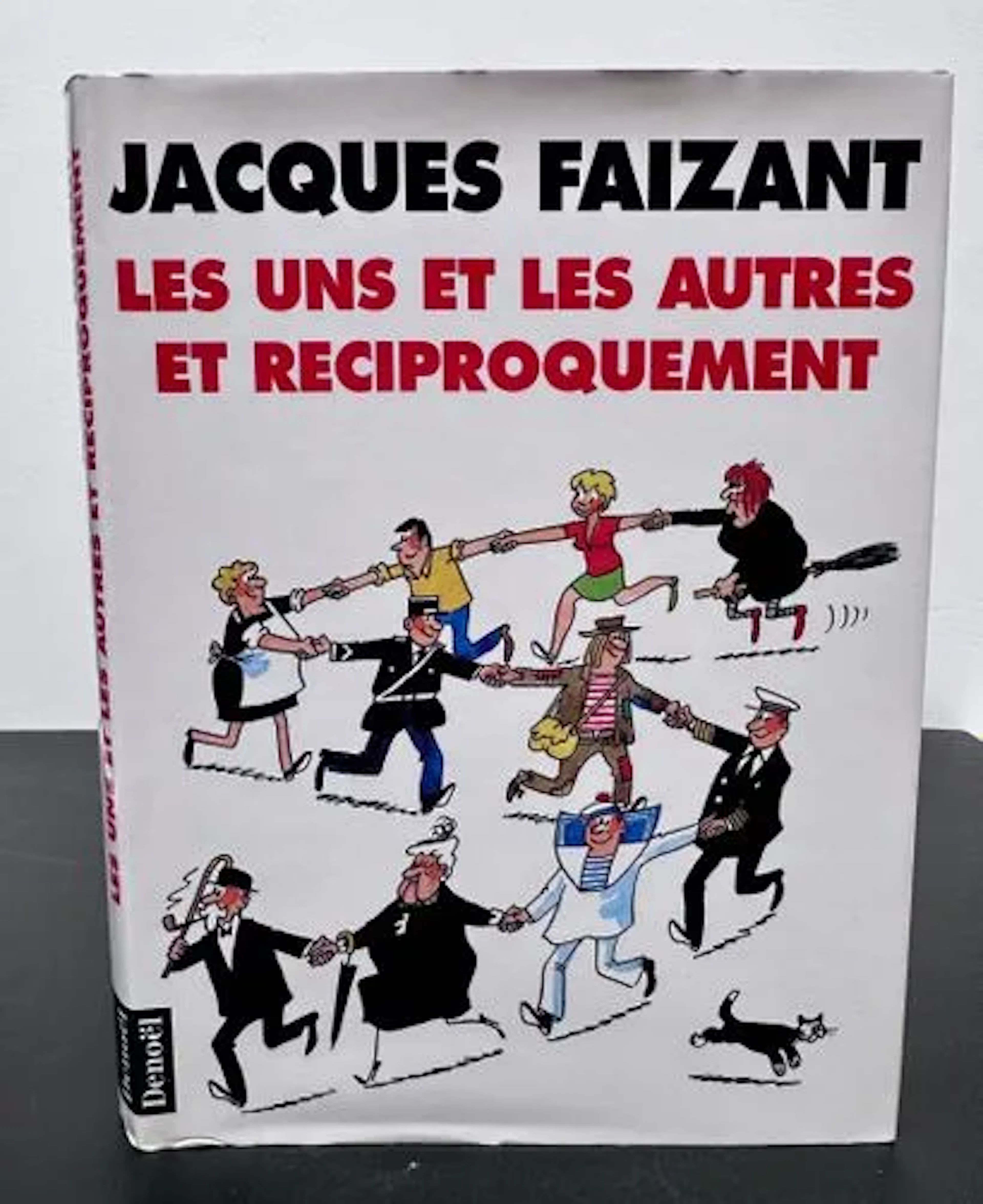 FAIZANT (Jacques). Les Uns et les Autres et réciproquement. - Lot 86