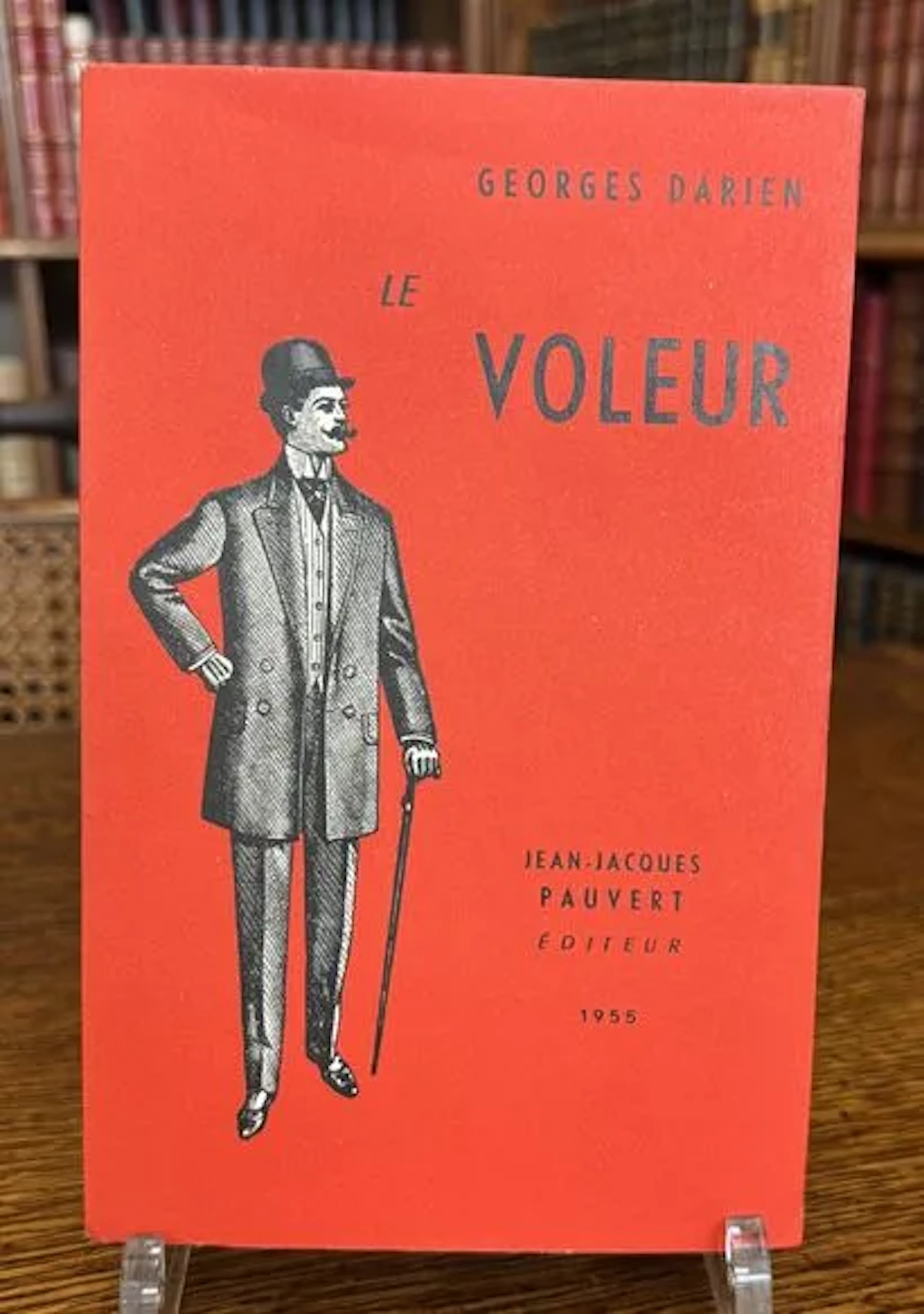 DARIEN (Georges) — Le Voleur — Jean-Jacques Pauvert, 1955 - Lot 70