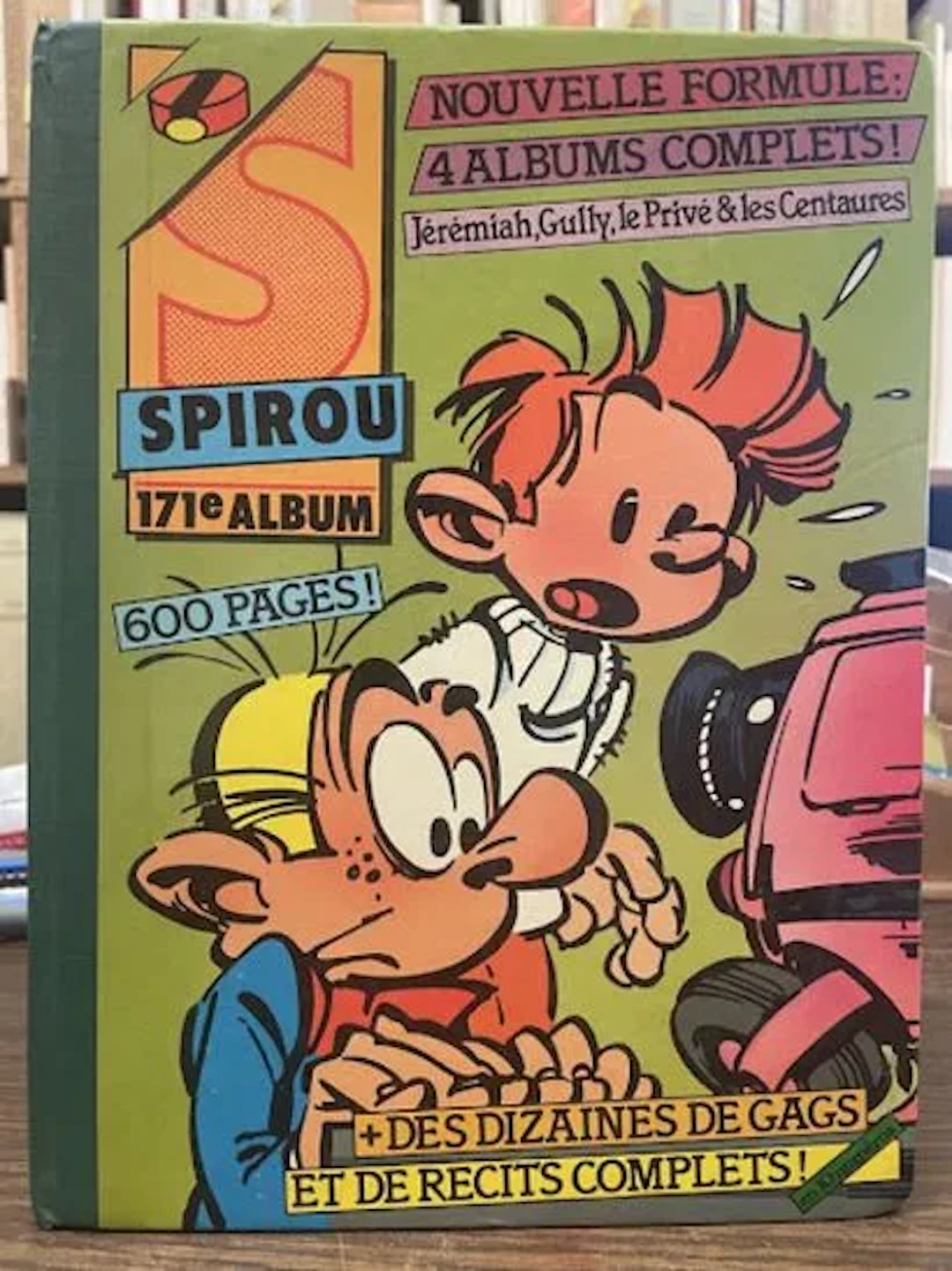 Album Spirou N° 171 - Reliure Éditeur Dupuis - 1984 (600 pag - Lot 237