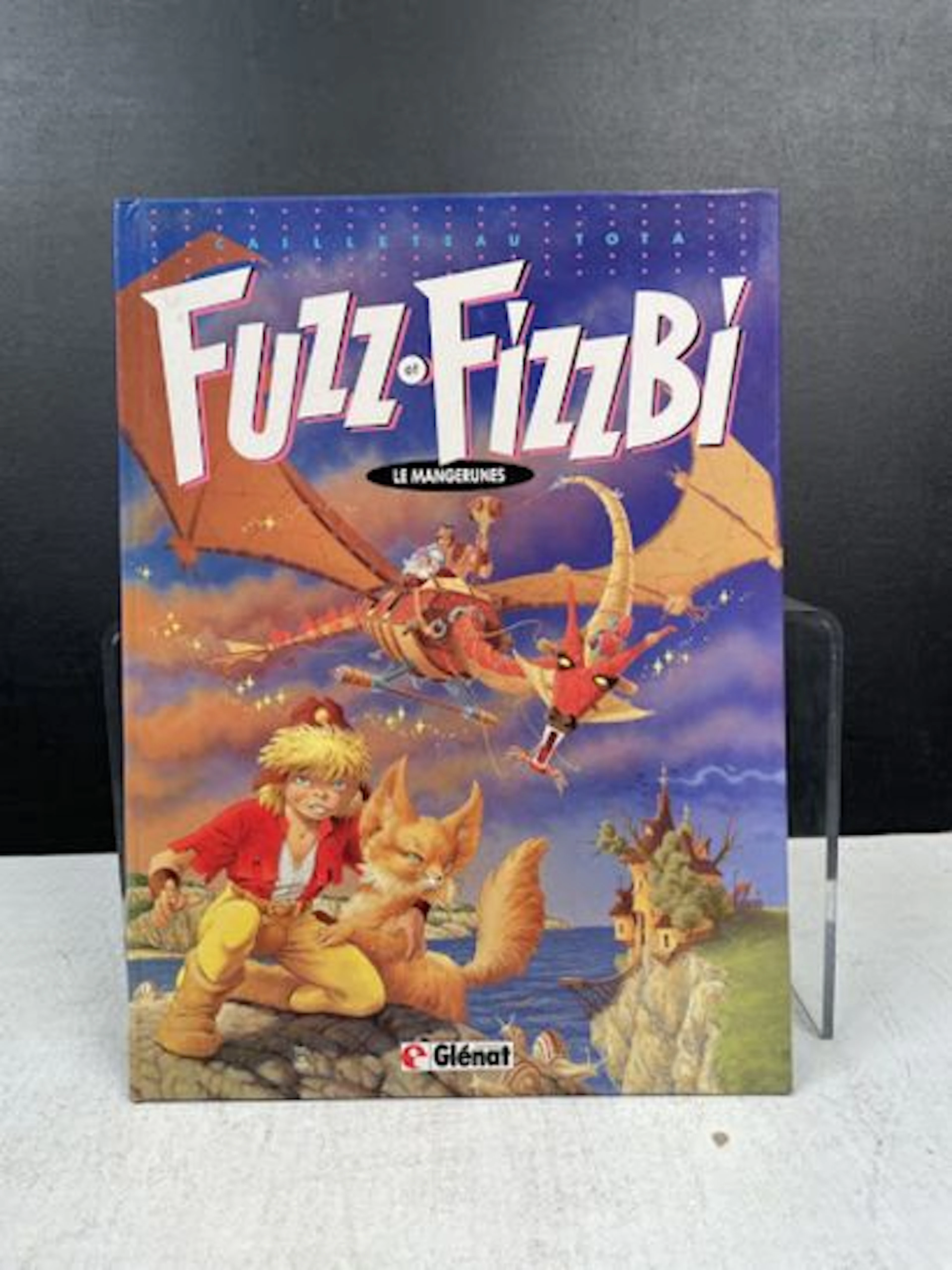 CAILLETEAU & TOTA - Fuzz and Fizzbi, Volume 1: The Rune- - Lot 102