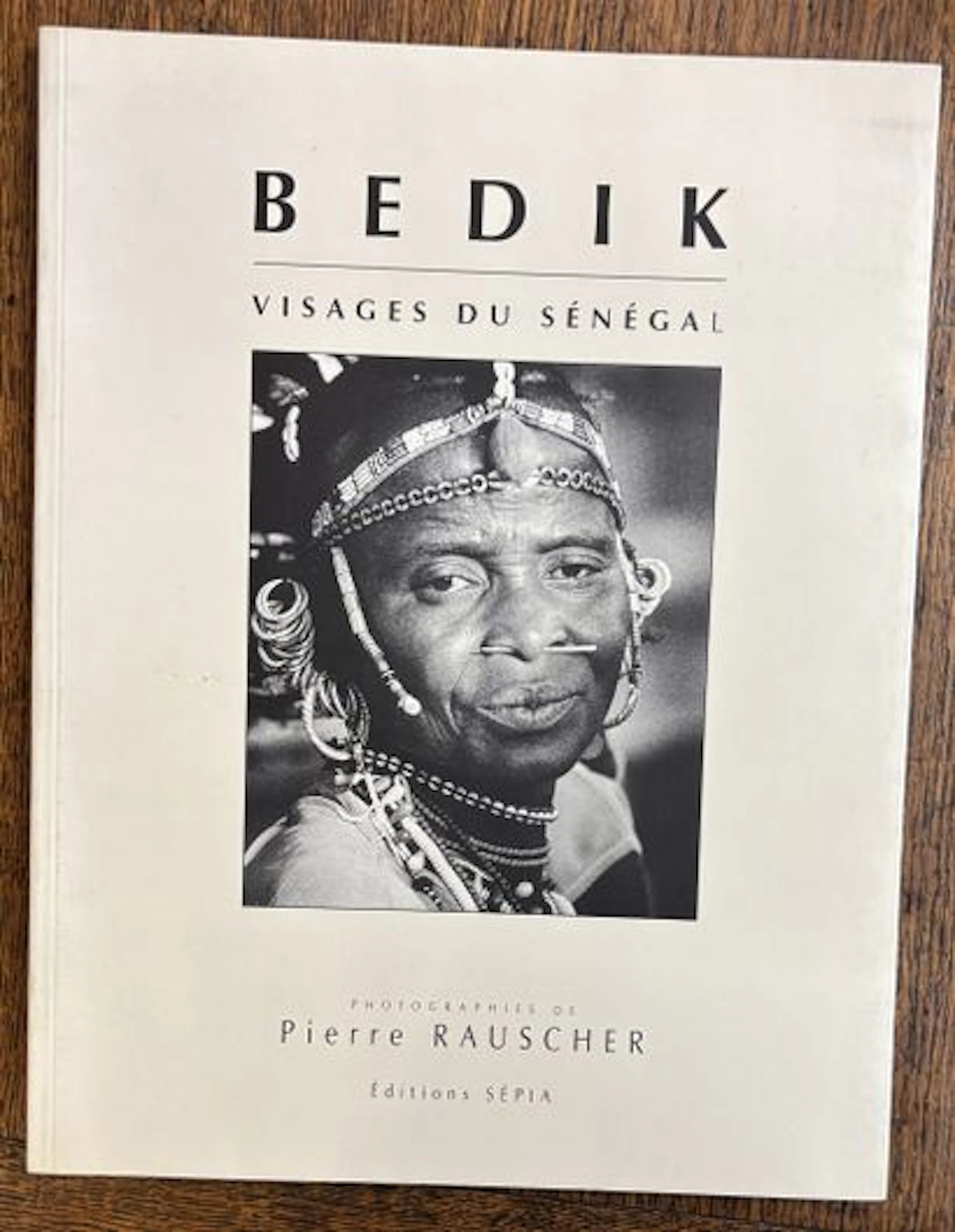 RAUSCHER (Pierre) — BEDIK. VISAGES DU SÉNÉGAL - Lot 245