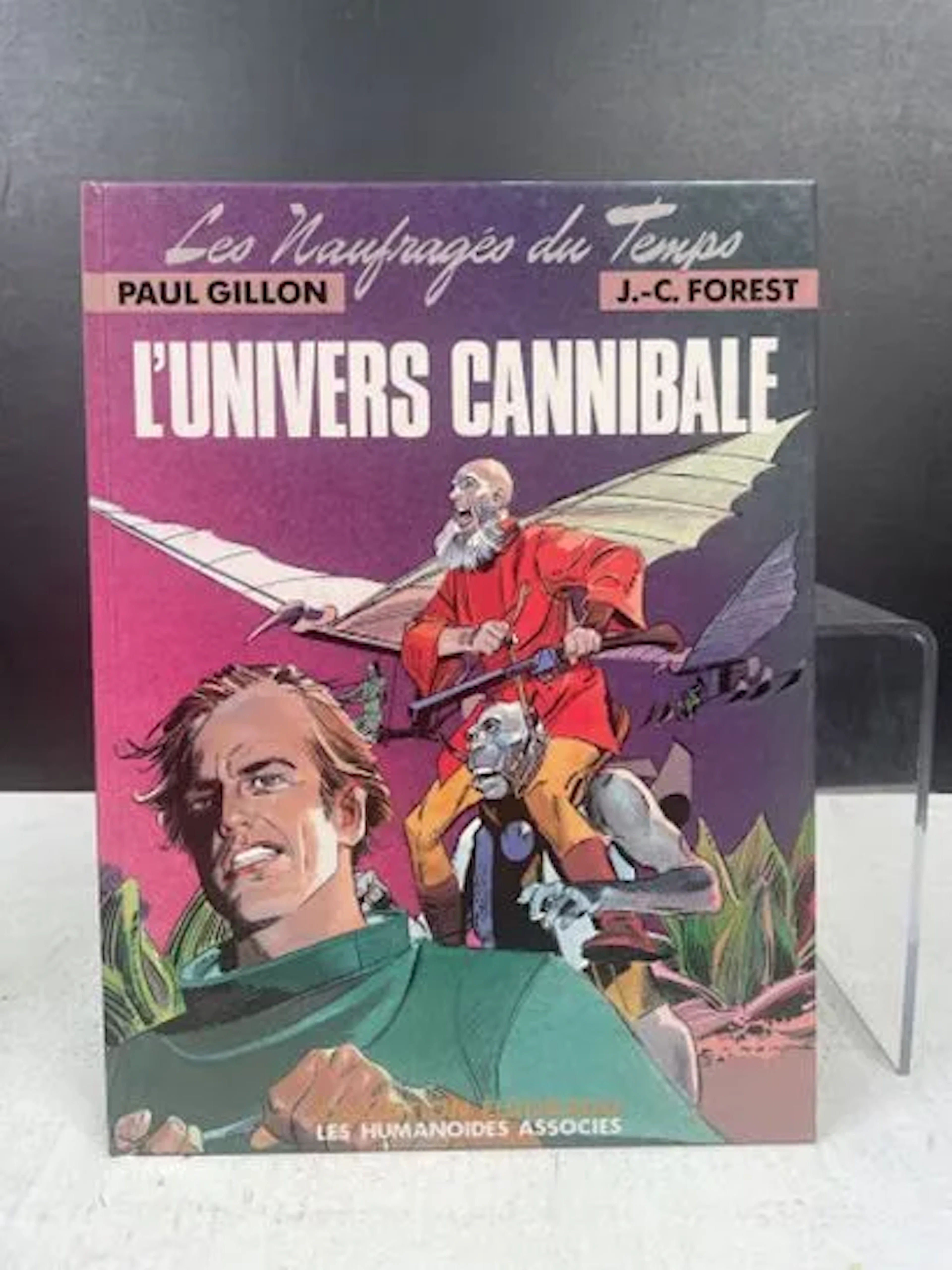 GILLON & FOREST - Les Naufragés du Temps, Tome 4 : L'Univers - Lot 145