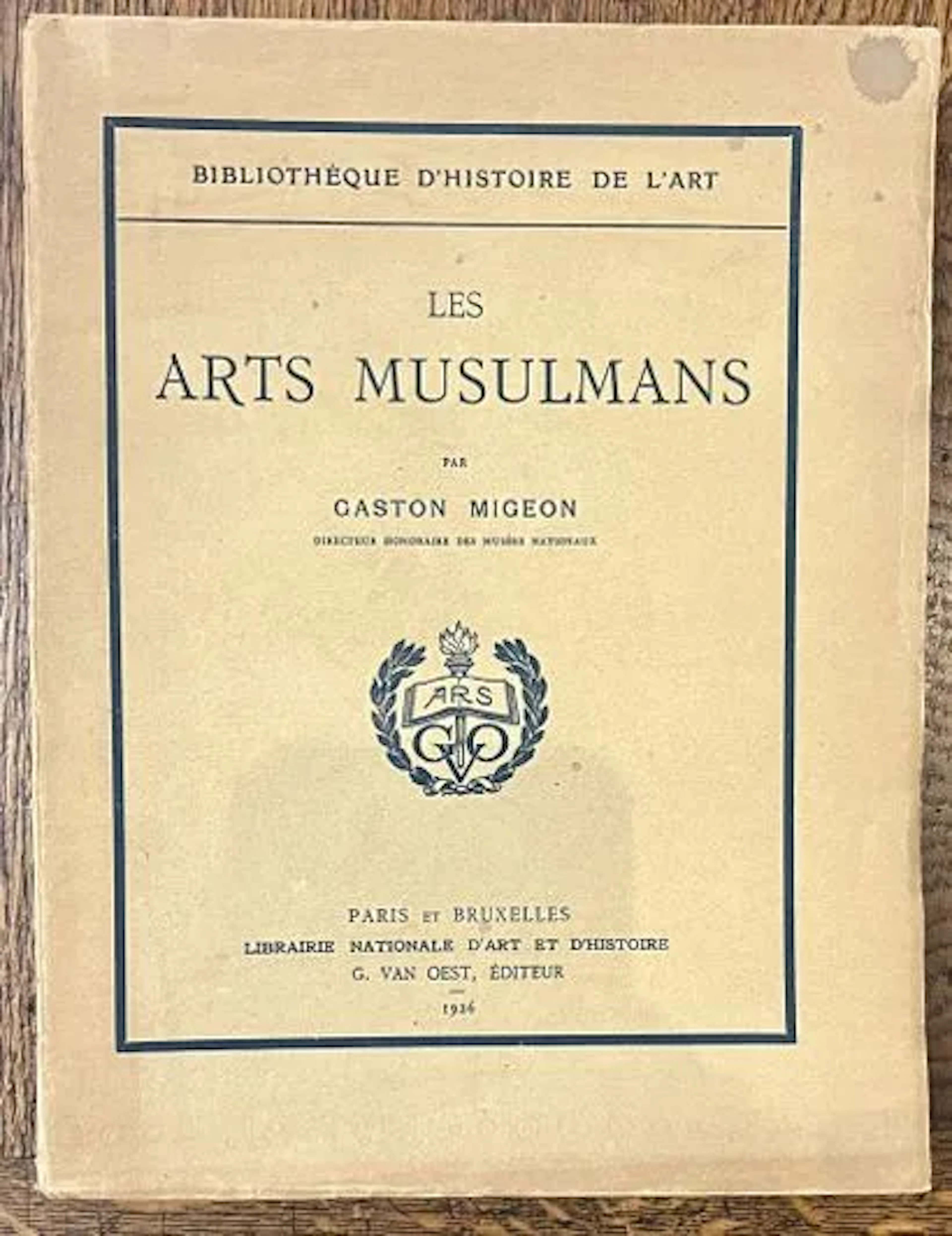 MIGEON (Gaston). — Les Arts musulmans. Paris et Bruxelles, L - Lot 231