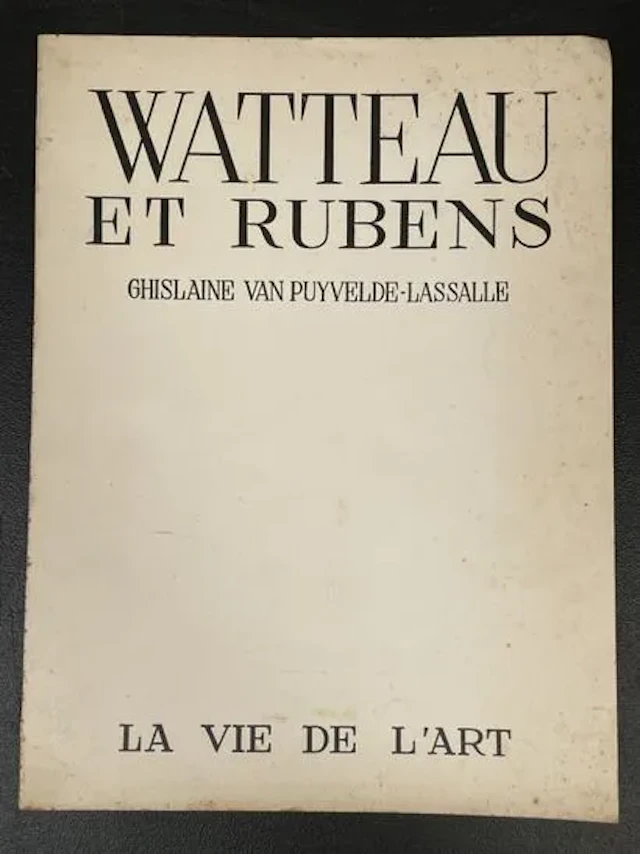 VAN PUYVELDE-LASSALLE (Ghislaine). Watteau and Rubens. - Lot 303