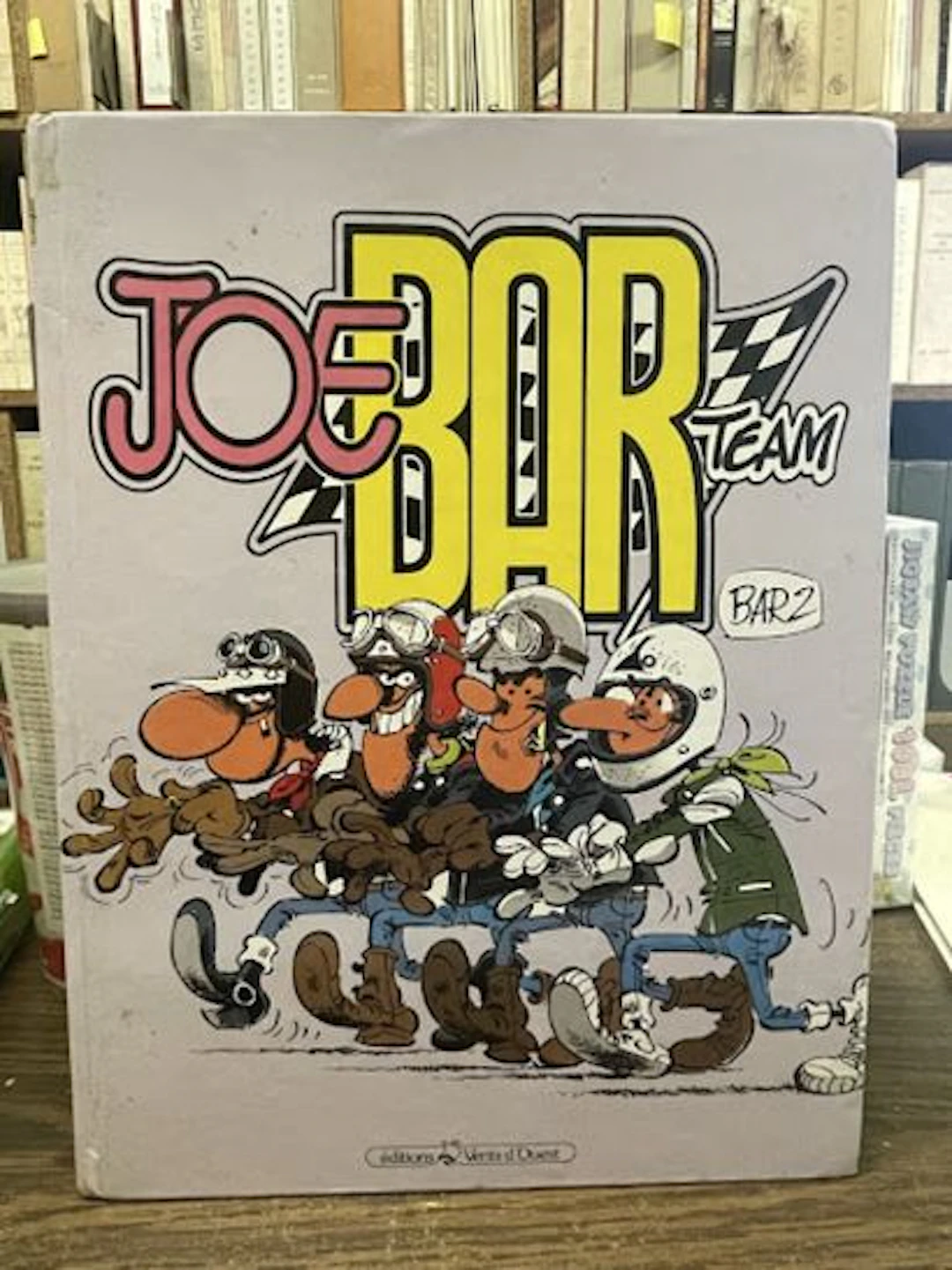Joe Bar Team - Tome 1. - Lot 80