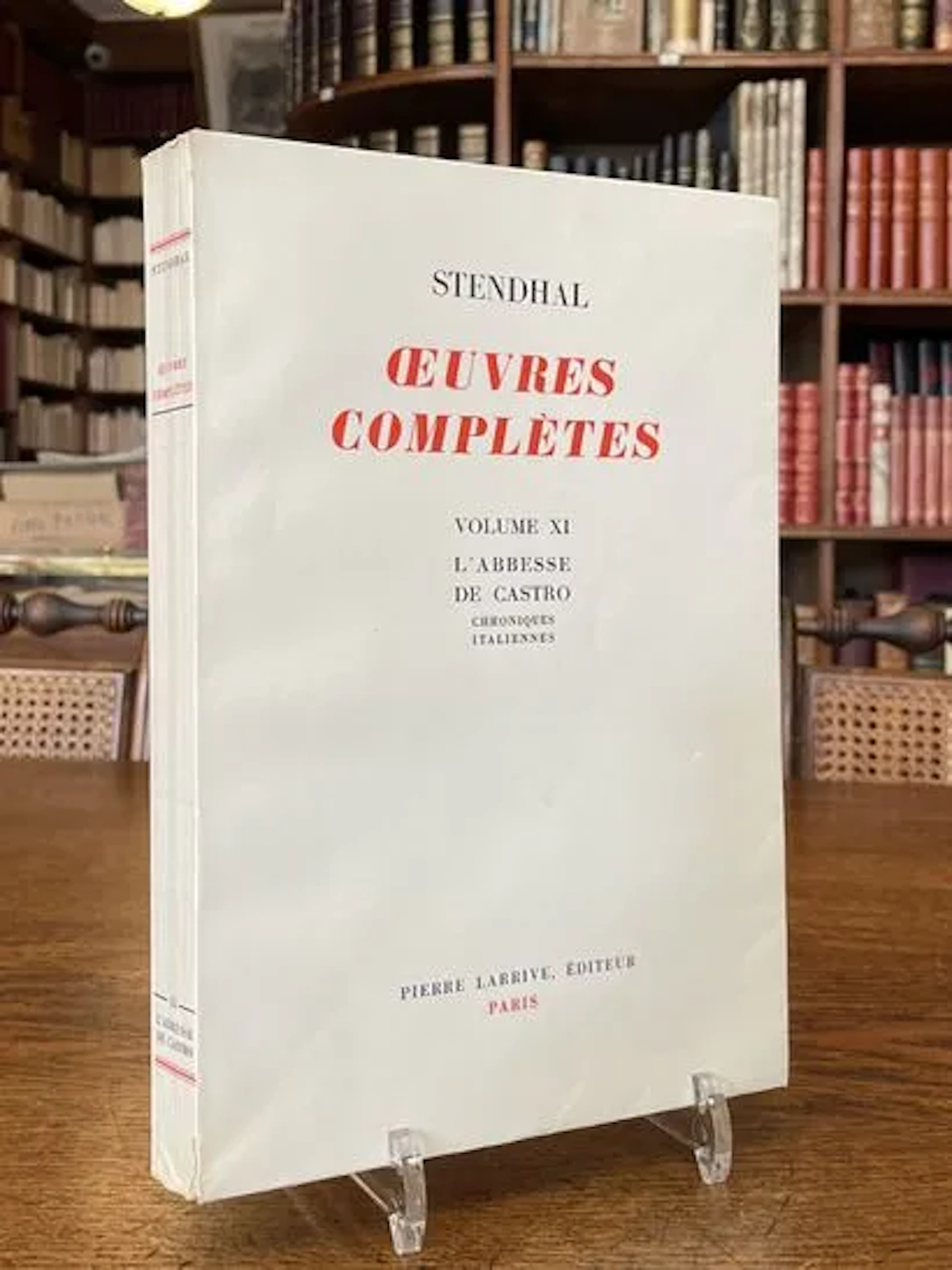 STENDHAL. — OEuvres complètes. Volume XI : L'Abbesse de Cast - Lot 270