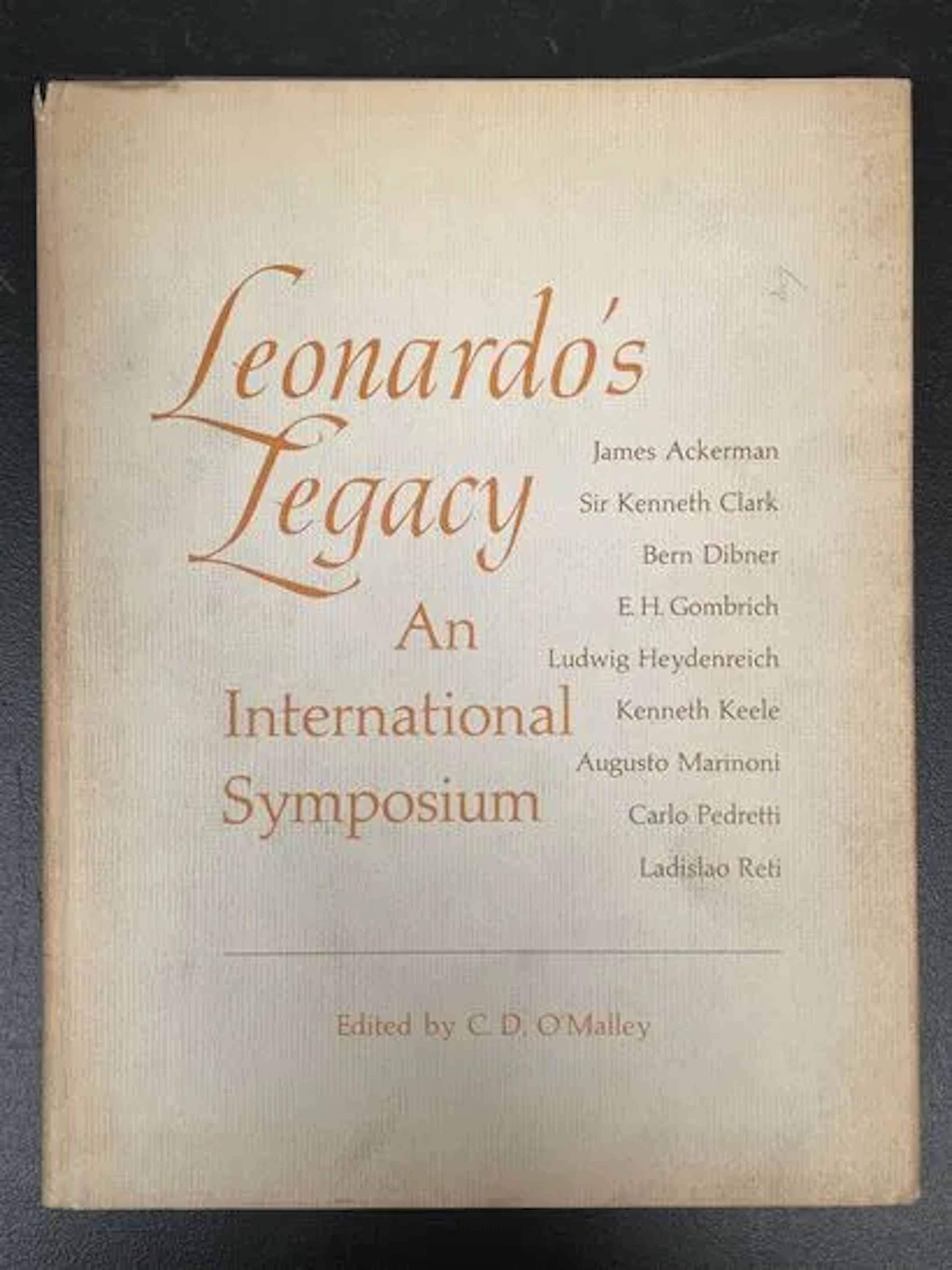 O'MALLEY (C. D.), éd. — Leonardo's Legacy. An International - Lot 232