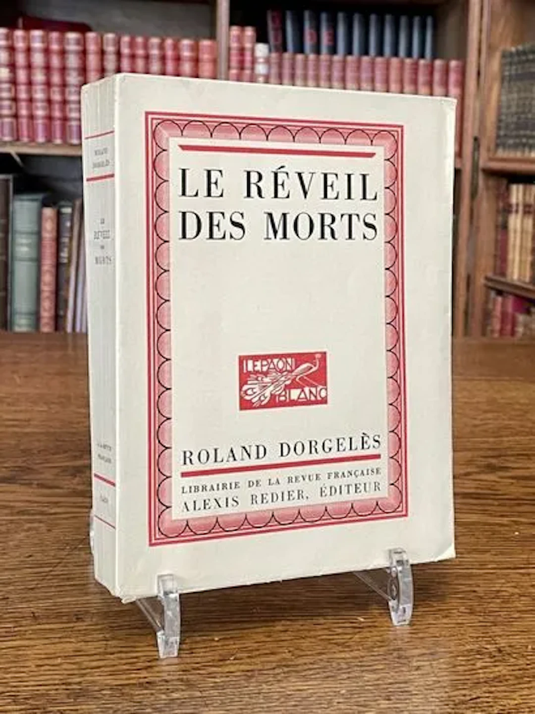 DORGELÈS (Roland). — *Le Réveil des morts*. Lithographs by P - Lot 79