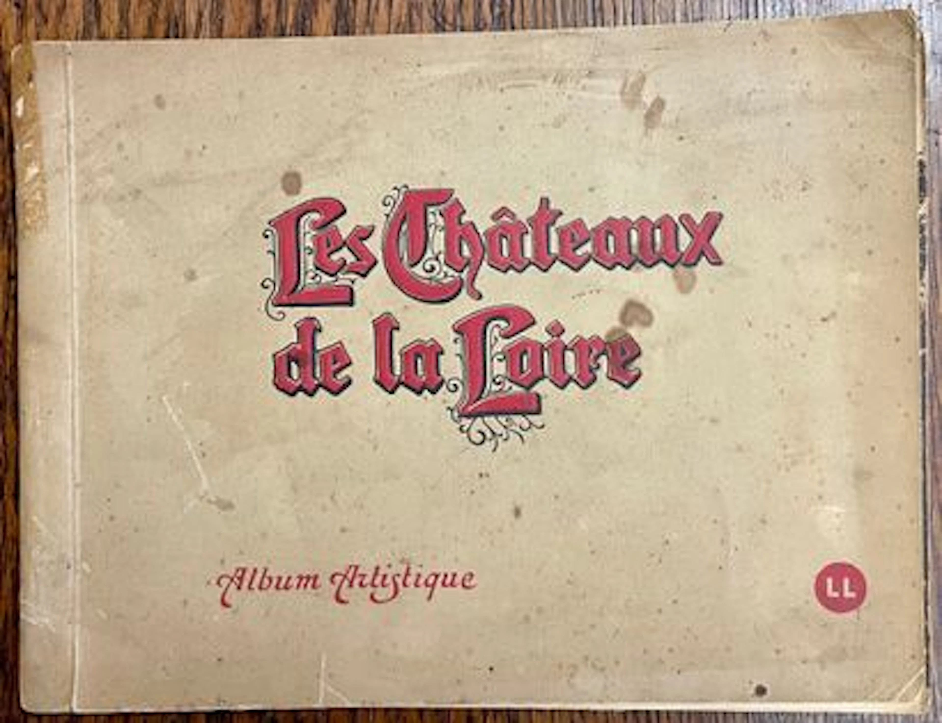 LES CHÂTEAUX DE LA LOIRE. Album artistique. - Lot 190