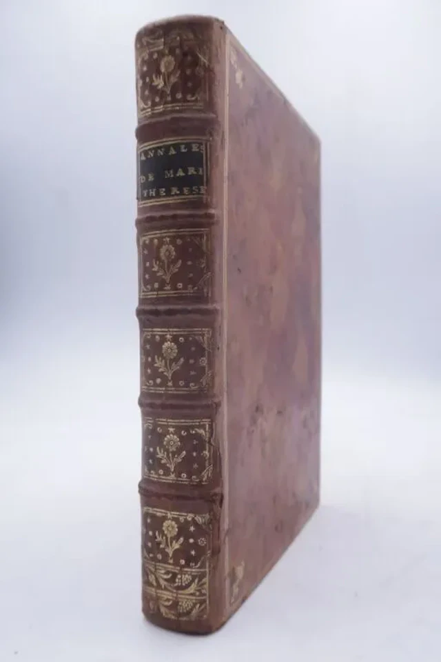 FROMAGEOT, Pierre. Annals of the Reign of Maria Theresa. Paris, Prault
