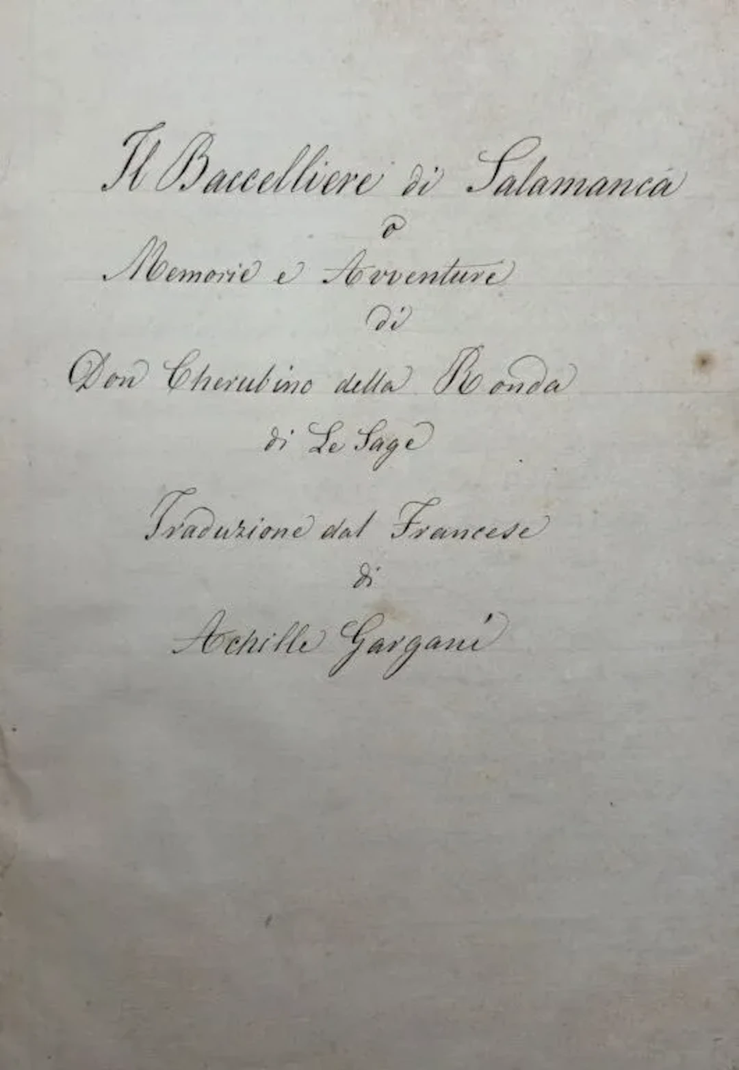 LESAGE, Alain-René, and GARGANI, Achille (trans.). *Il Baccelliere