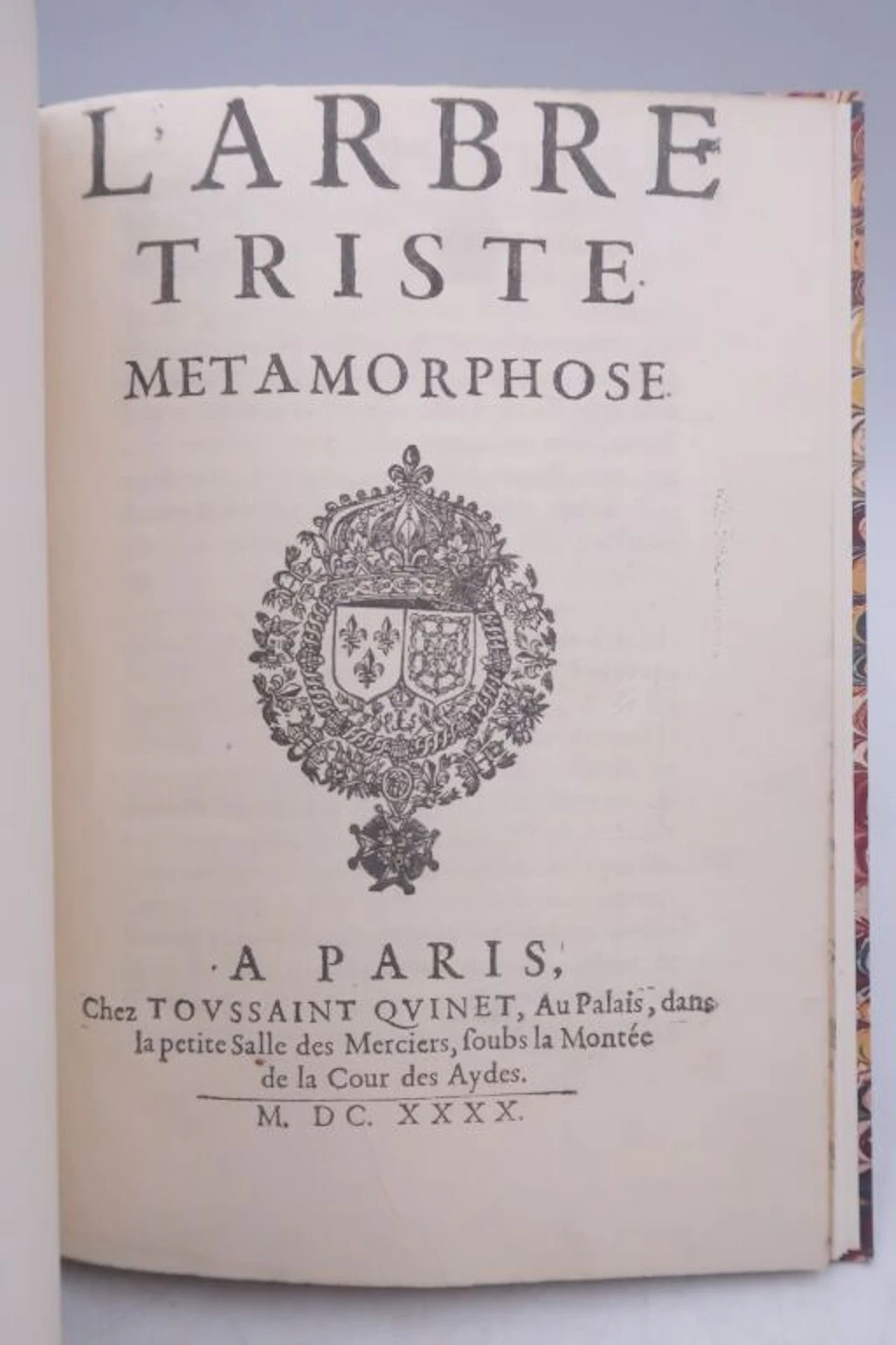 [VION D'ALIBRAY, Charles de]. *L'Arbre triste*. *Métamorphose*. Paris