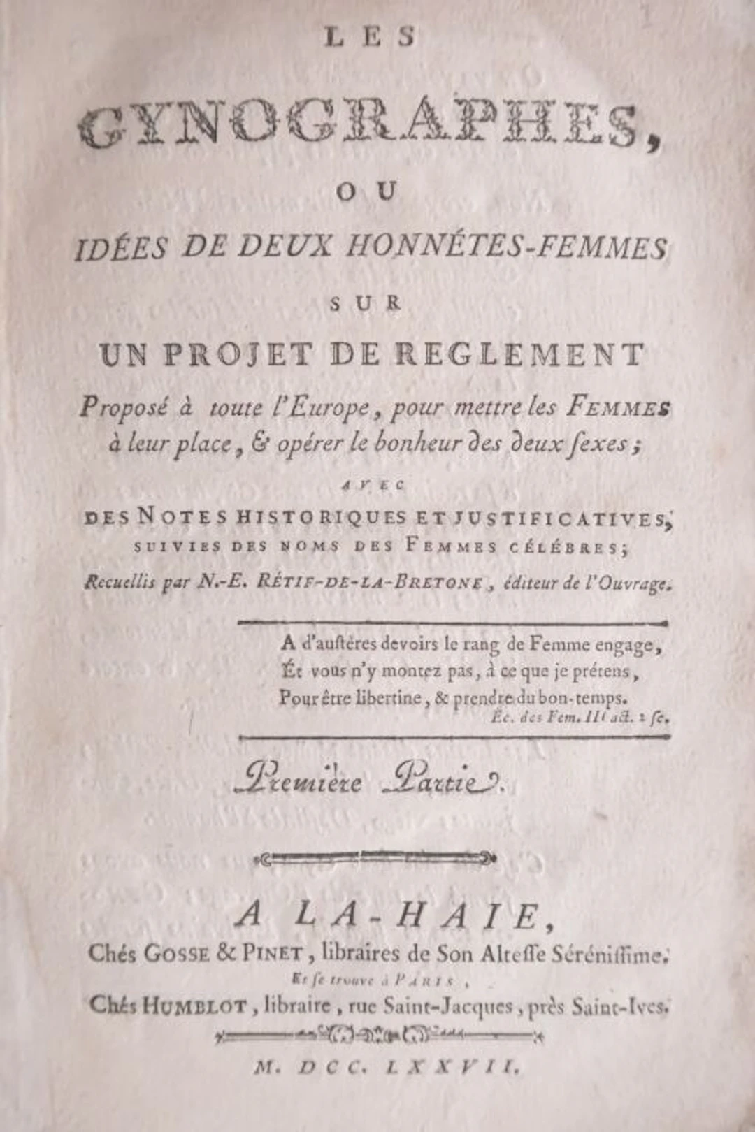 RESTIF DE LA BRETONNE, Nicolas-Edme. *Les Gynographes, or Thoughts