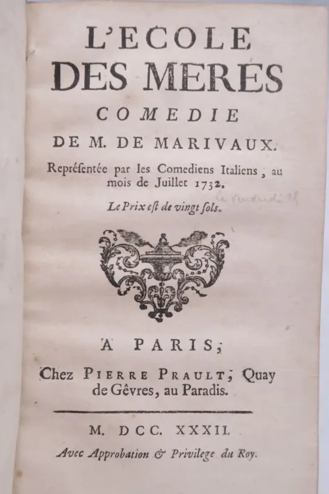 MARIVAUX. *L'École des mères*. Paris, Pierre Prault, 1732. In-12 (16