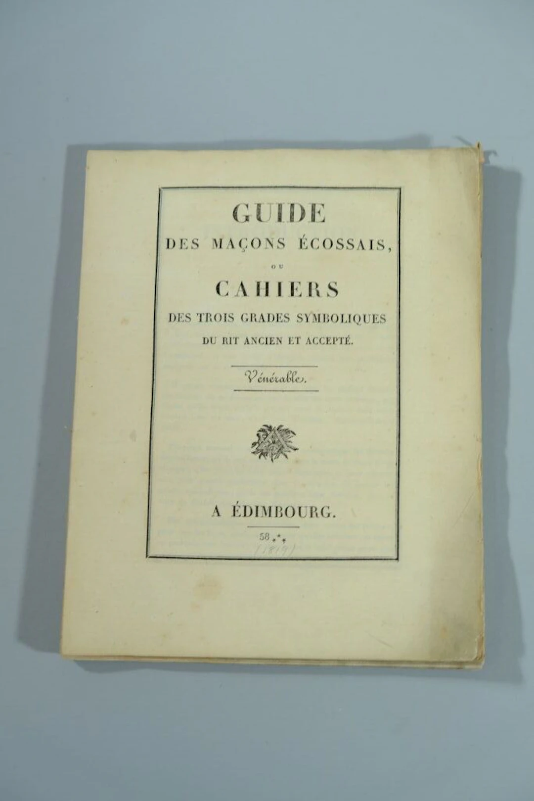 Guide for Scottish Freemasons, or Booklets on the Three Symbolic Degrees