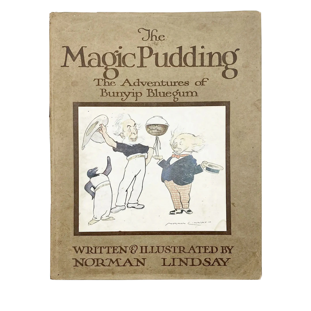 The Magic Pudding: Adventures Of Bunyip Bluegum First Edition