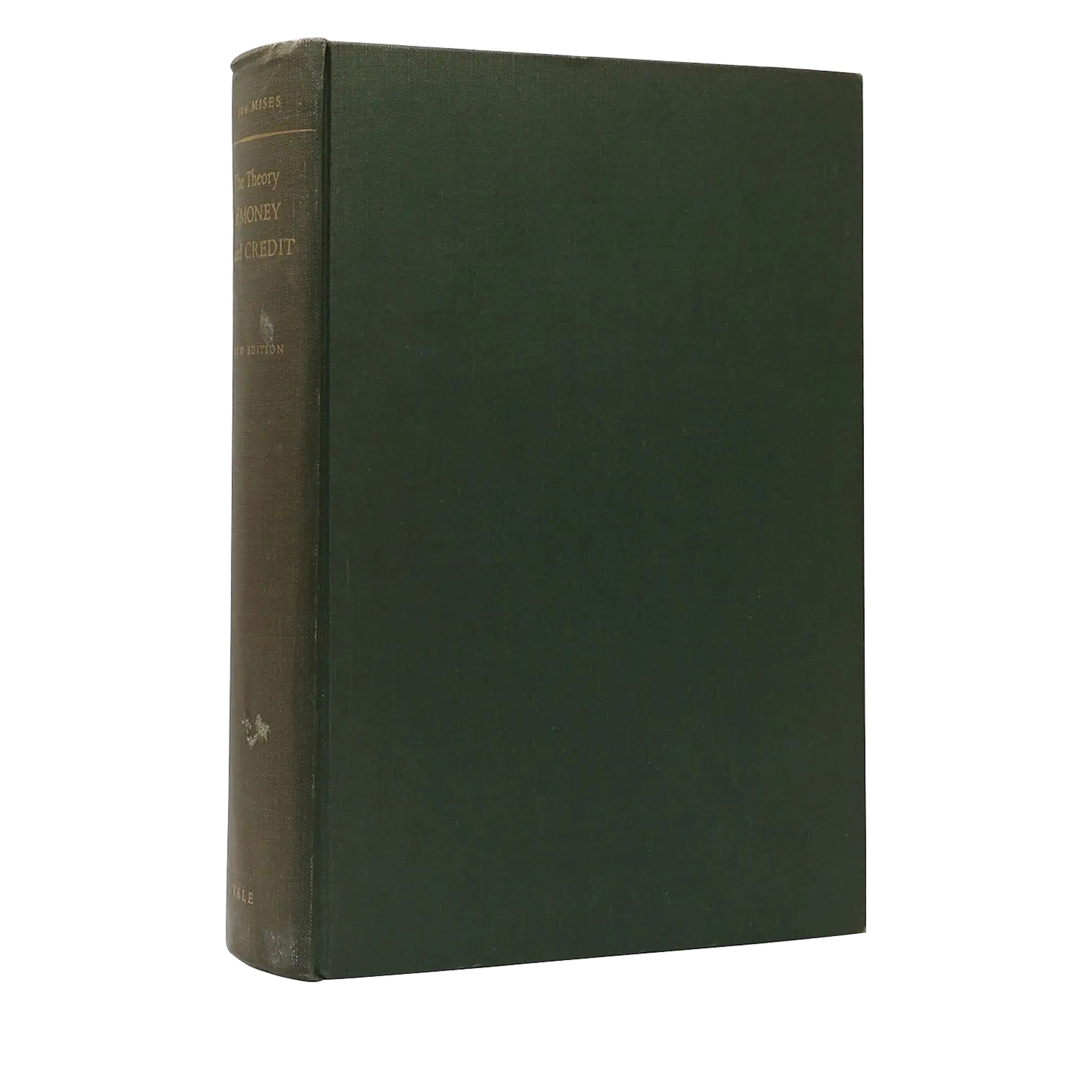The Theory of Money and Credit Inscribed Second Edition