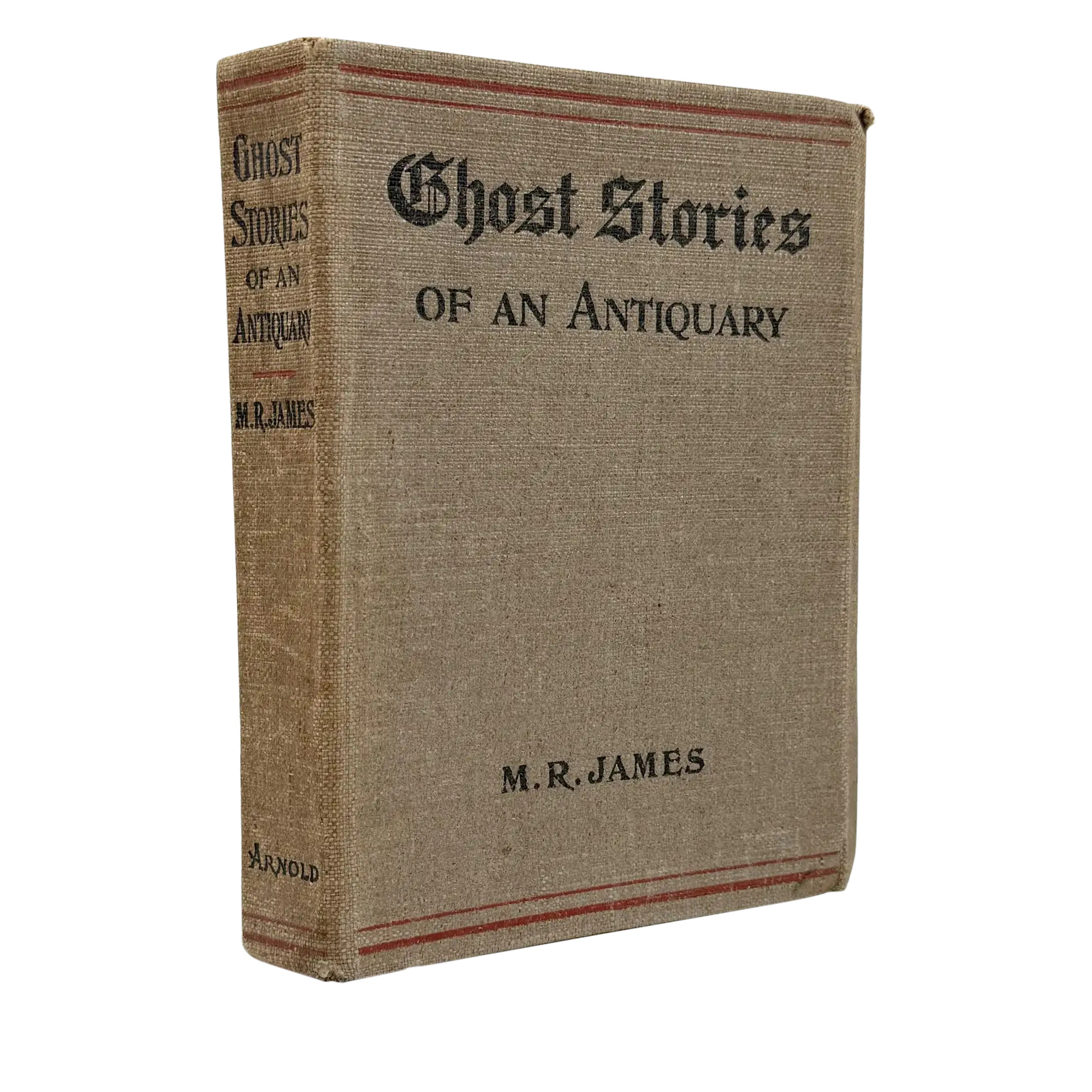 Ghost Stories of an Antiquary First Edition