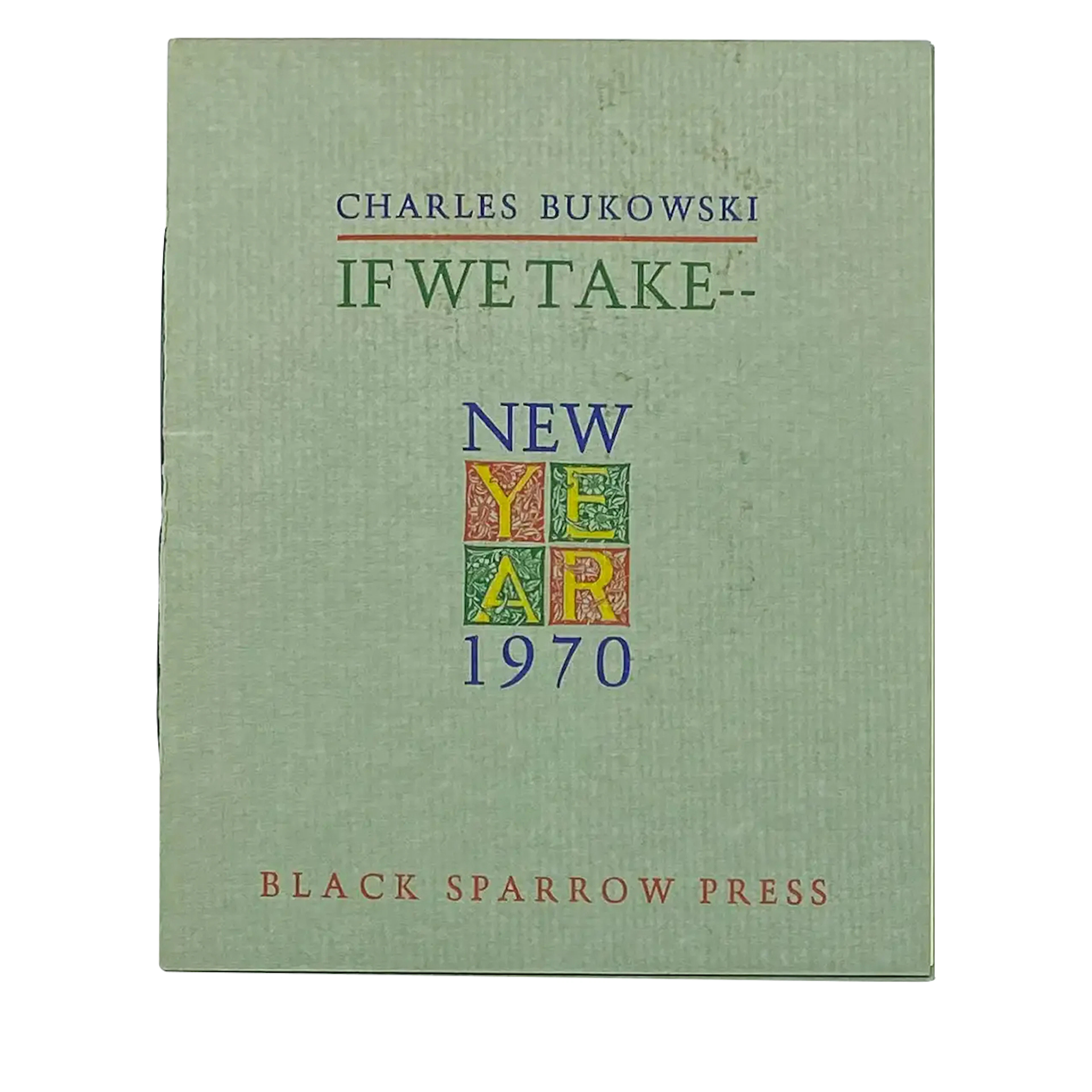 If We Take Inscribed First Edition