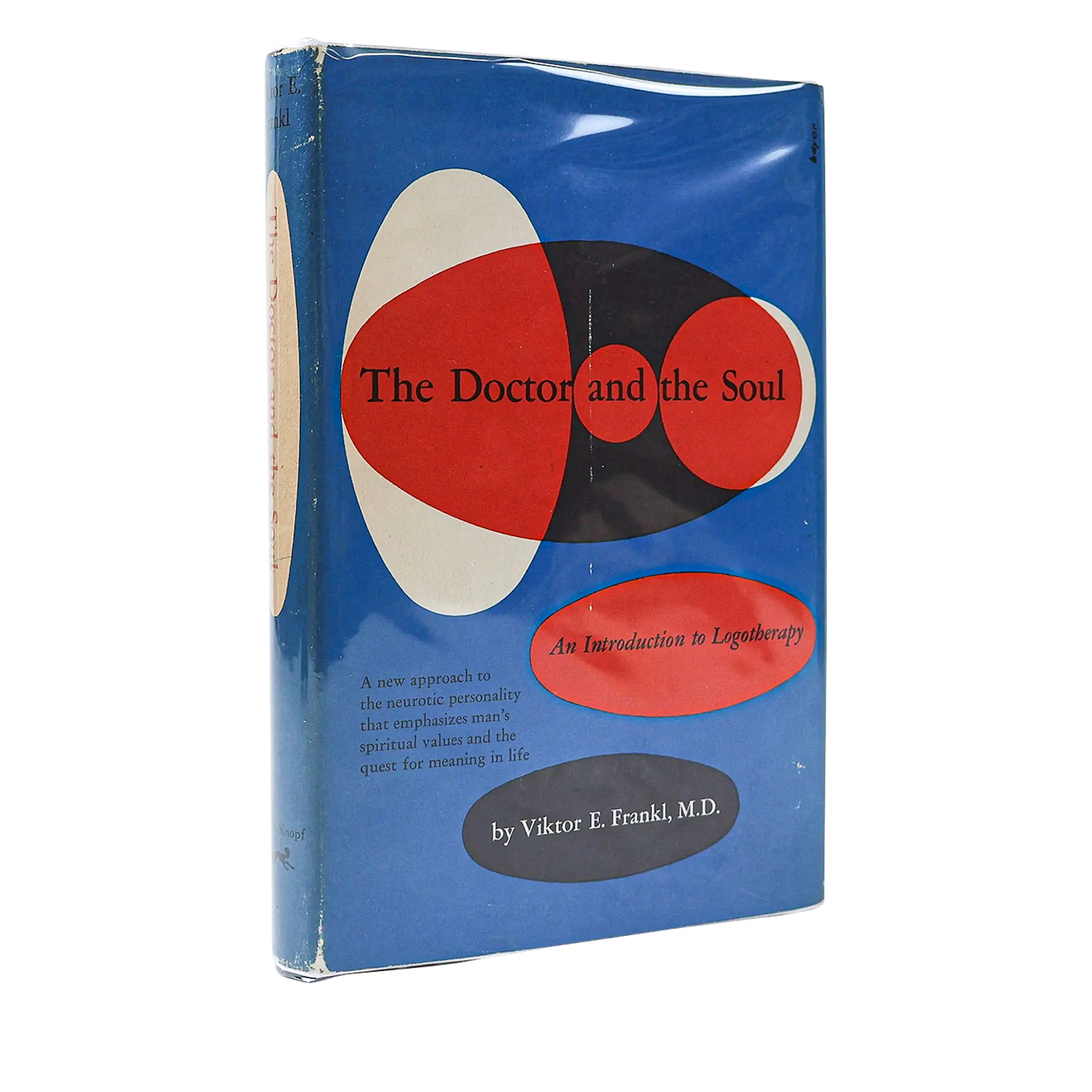 The Doctor And The Soul: An Introduction To Logotherapy Signed First